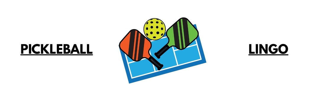 Pickleball Terms Explained: A Beginner’s Guide