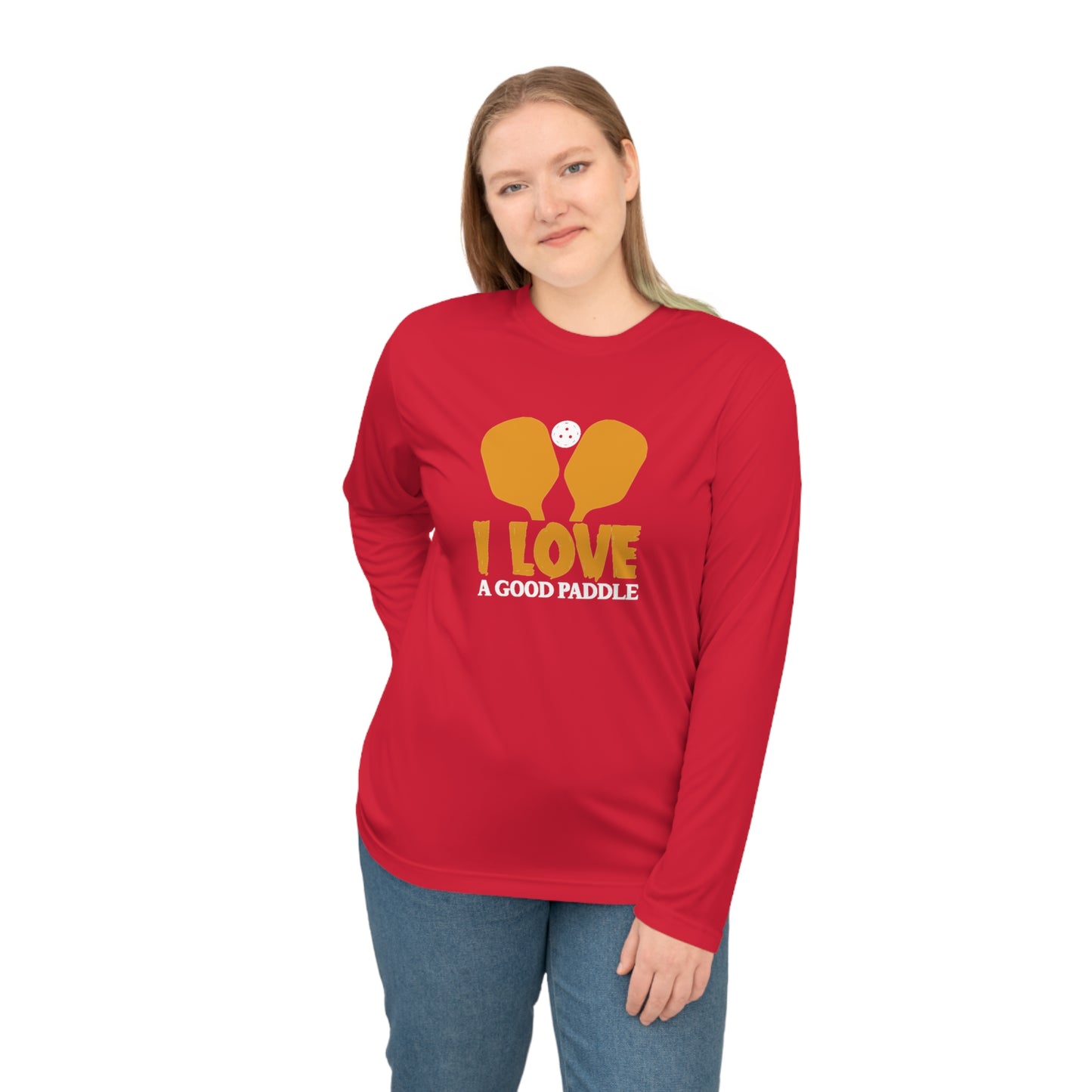 Women's Durable Pickleball Long Sleeves top - I Love a Good Paddle
