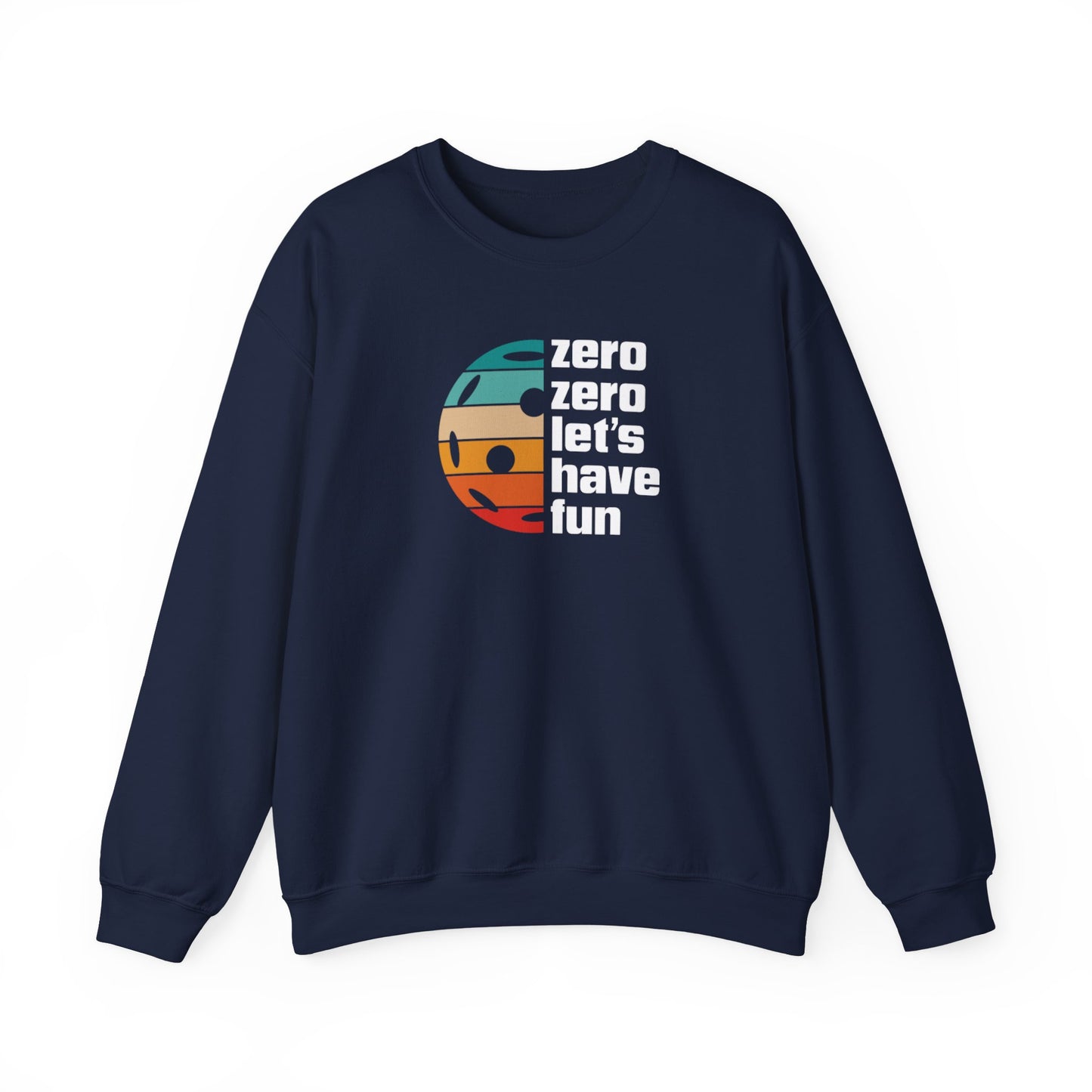Men's Durable Pickleball Sweatshirt - Zero Zero Let's Have Fun Navy