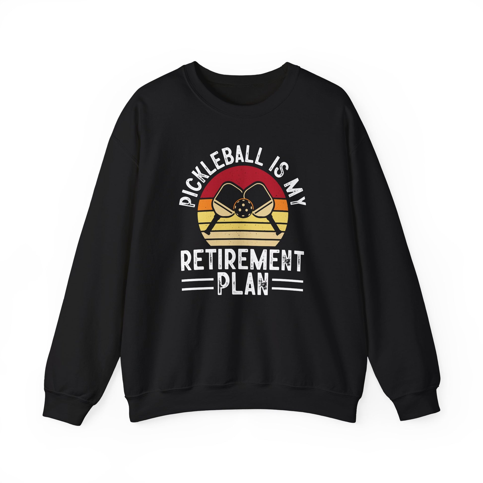 Men's Unique Pickleball Sweatshirt - Pickleball Is My Retirement Plan Black