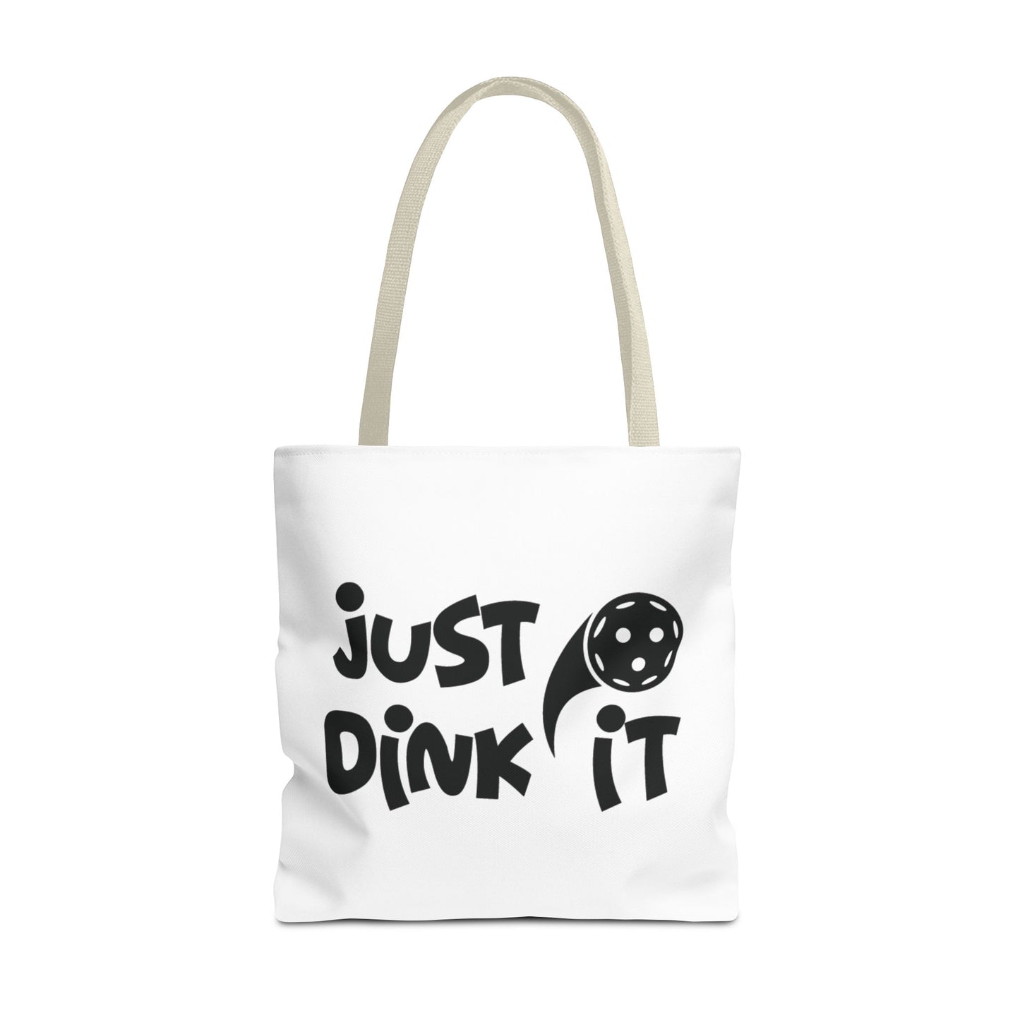 Pickleball Sporty Tote Bag - Just Dink It