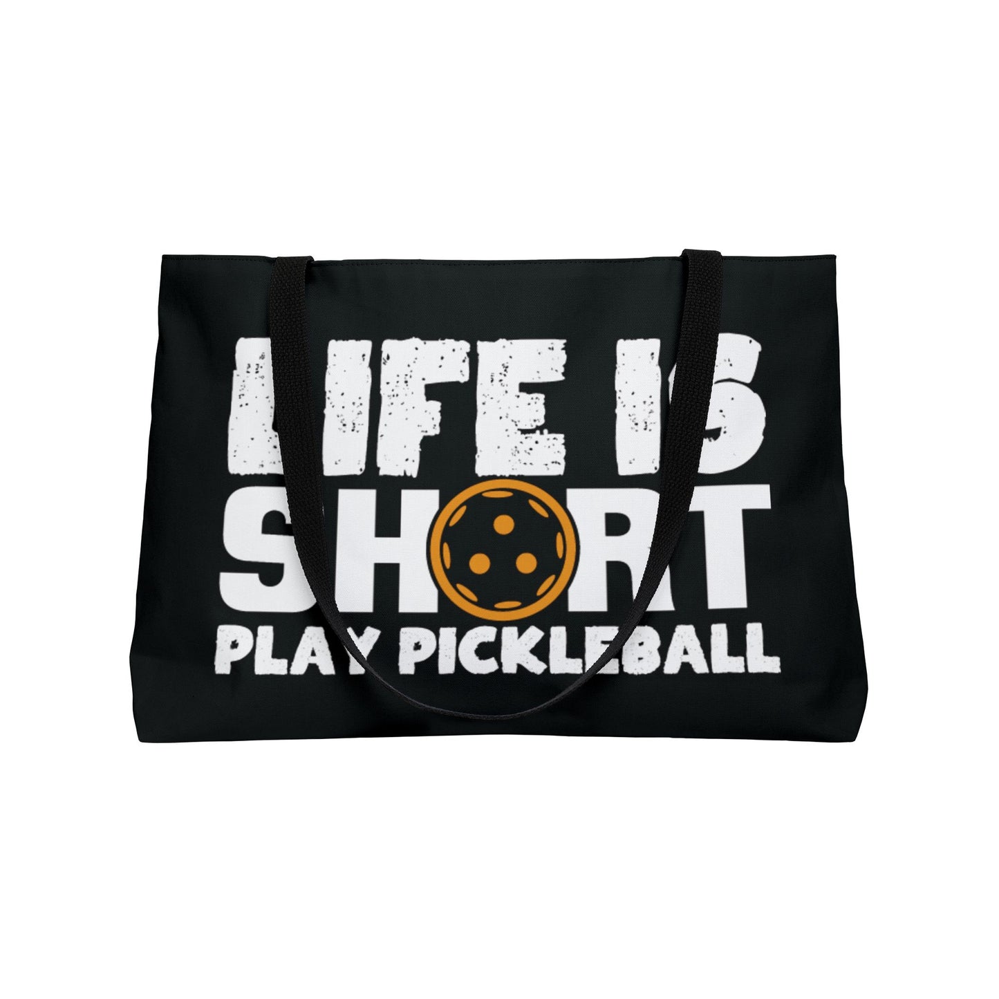 Pickleball Eye-Catching Weekender bag - Life Is Short Play Pickleball