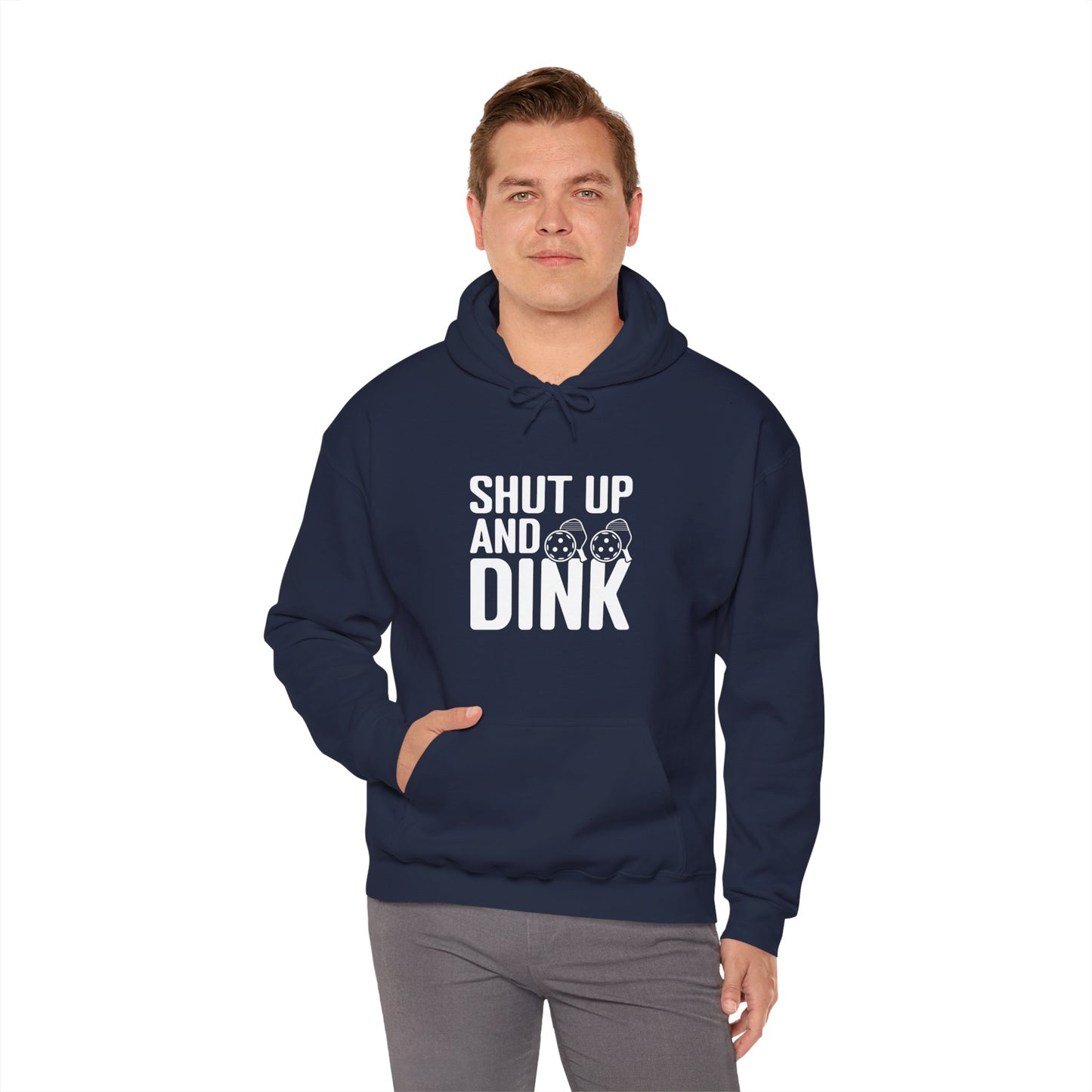 Men's Hilarious Pickleball Hoodie - Shut Up and Dink