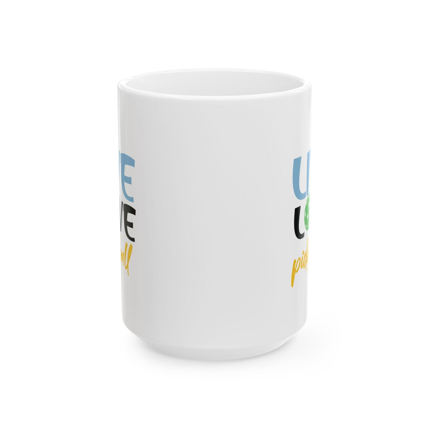 Pickleball Durable Mug - Live Love Pickleball White