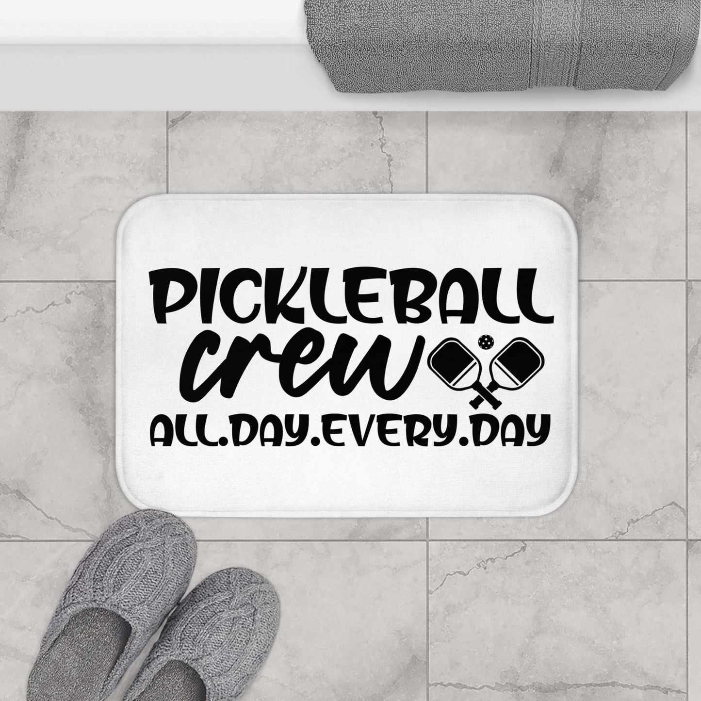 Pickleball Durable Bath mat - Pickleball Crew All Day Every Day