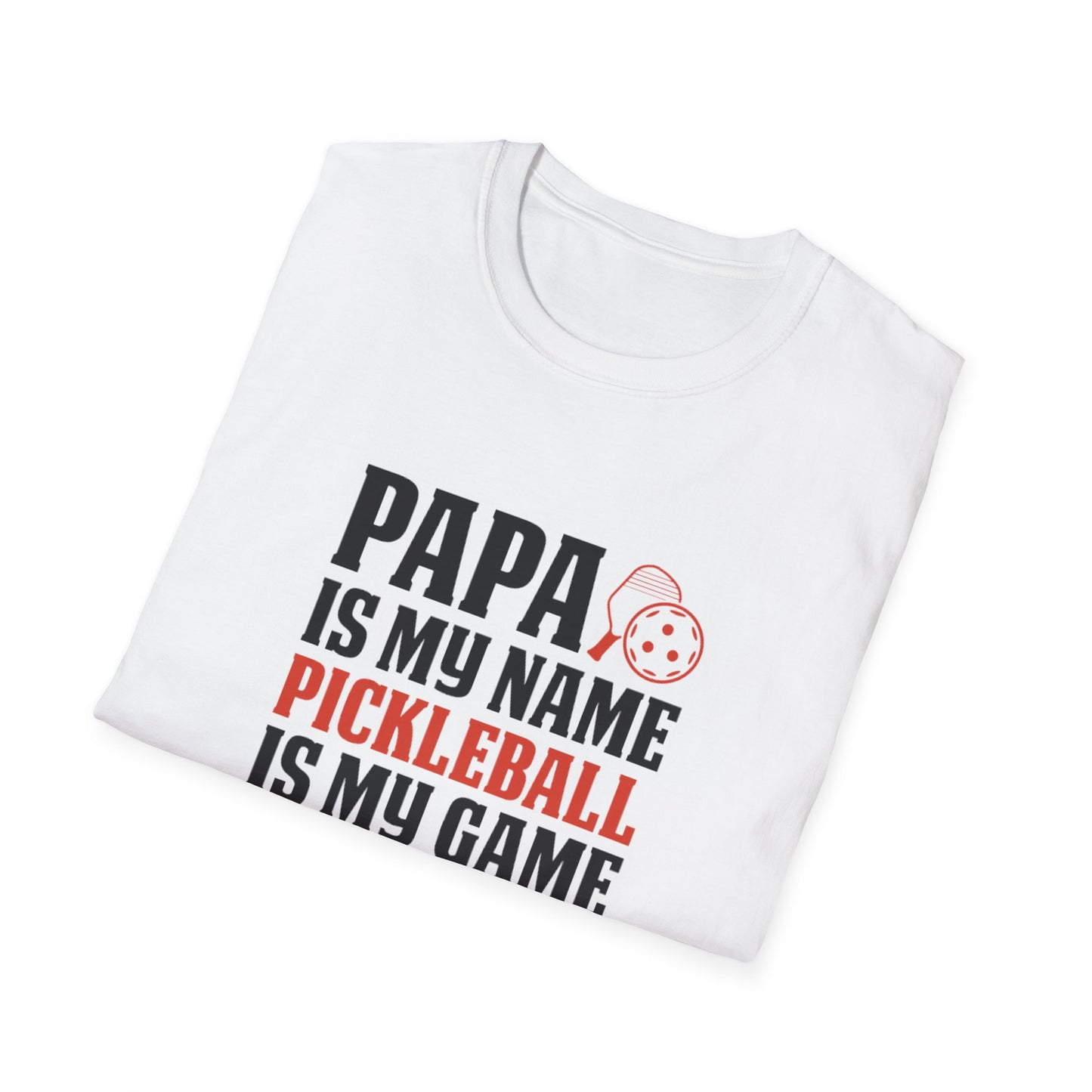 Men's Comfy Pickleball T-shirt - PAPA IS MY NAME PICKLEBALL IS MY GAME