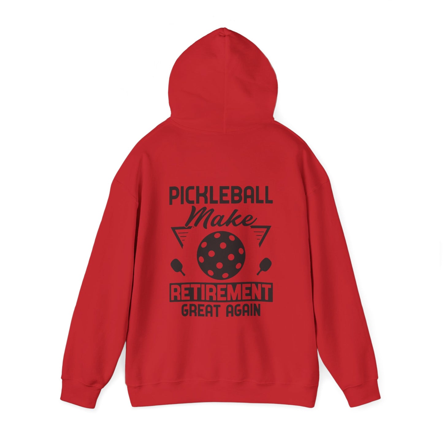 Men's Pickleball Hoodie - Pickleball Make Retirement Great Again