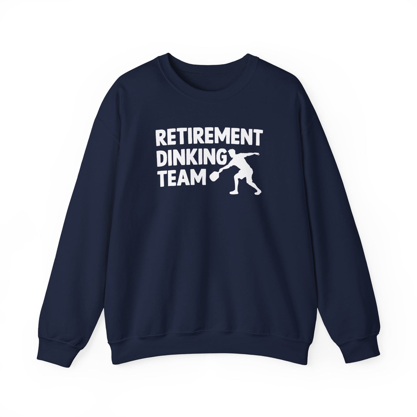 Men's Funny Pickleball Sweatshirt - Retirement Dinking Team Navy