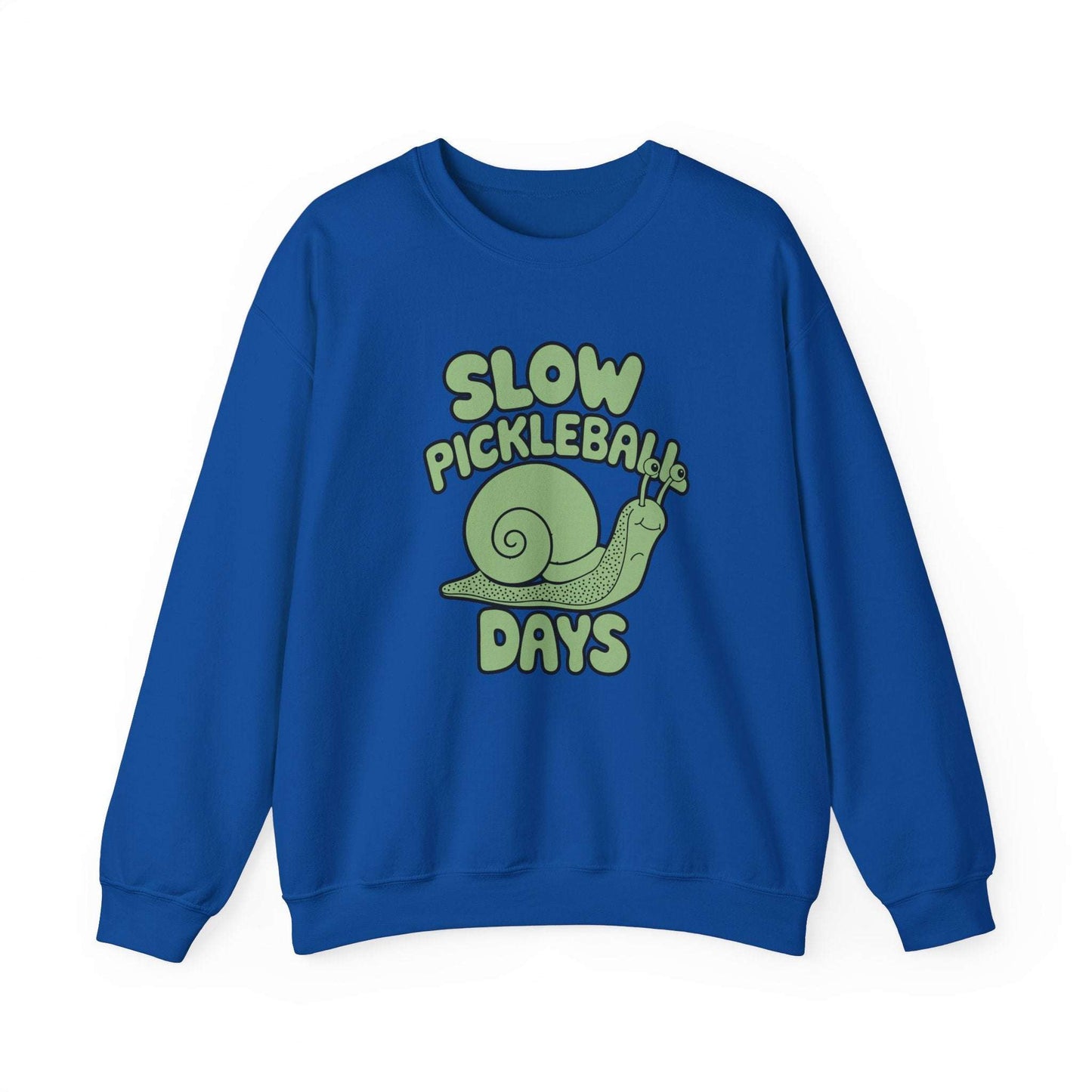 Men's Funny Pickleball Sweatshirt - Slow Pickleball Days Royal