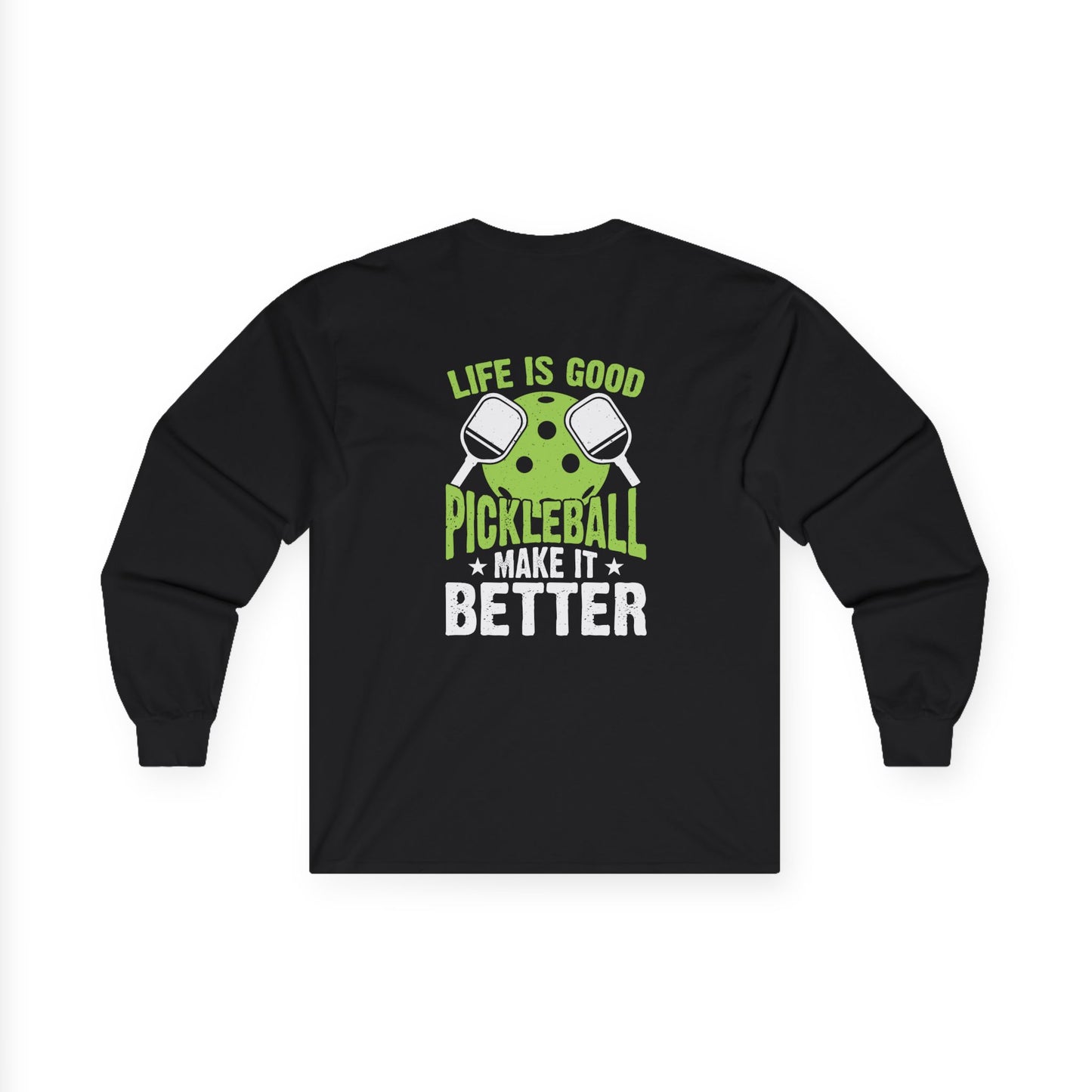Men's Comfy Pickleball Long Sleeves top - Pickleball Make It Better