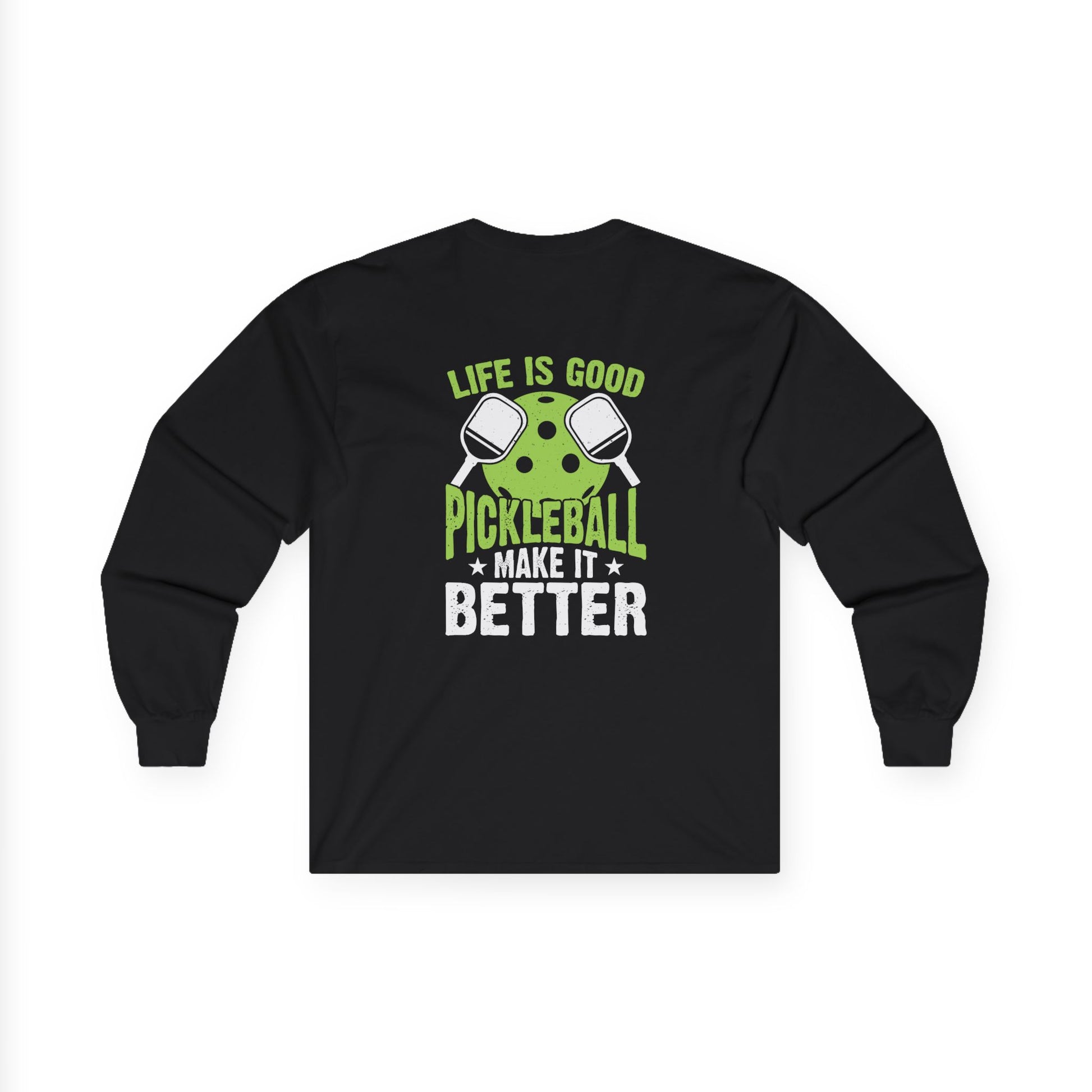 Men's Comfy Pickleball Long Sleeves top - Pickleball Make It Better