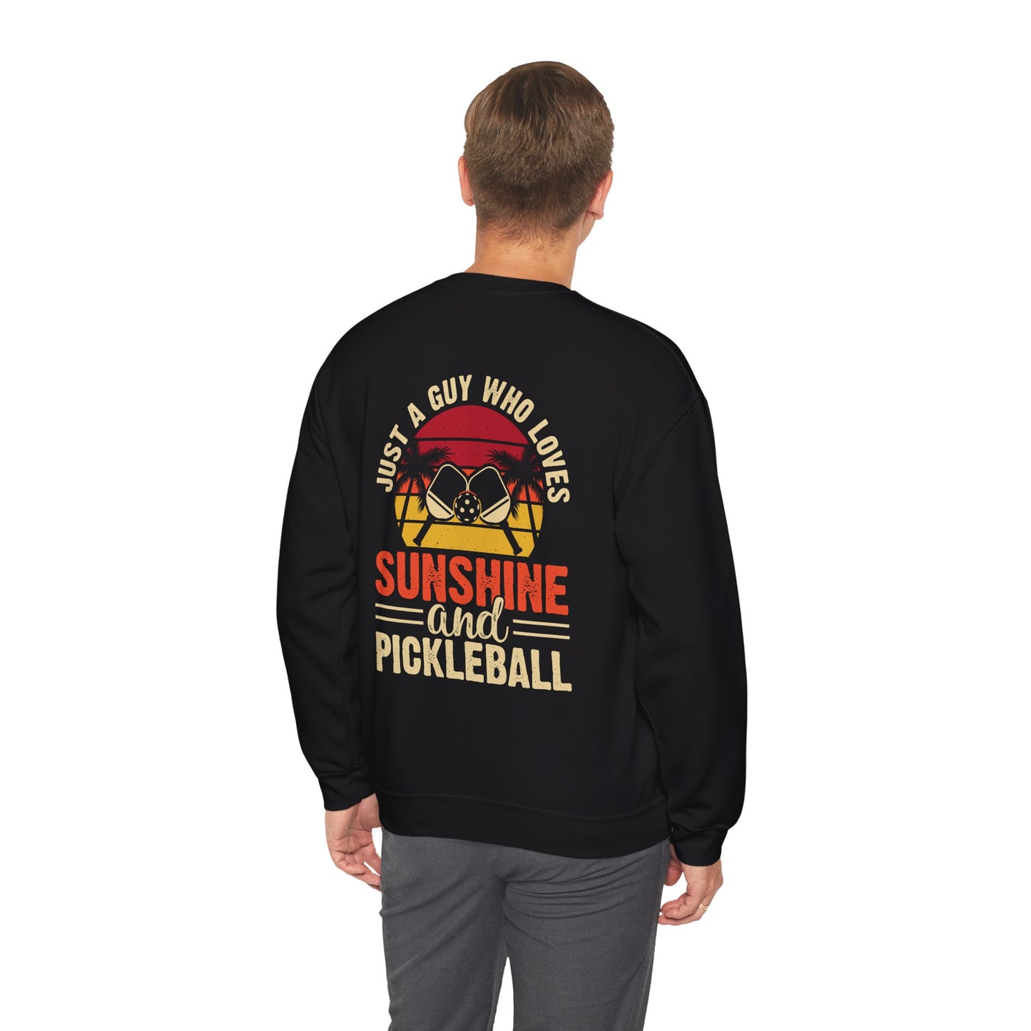 Men's Cool Pickleball Sweatshirt - Just a Guy Who Loves Pickleball