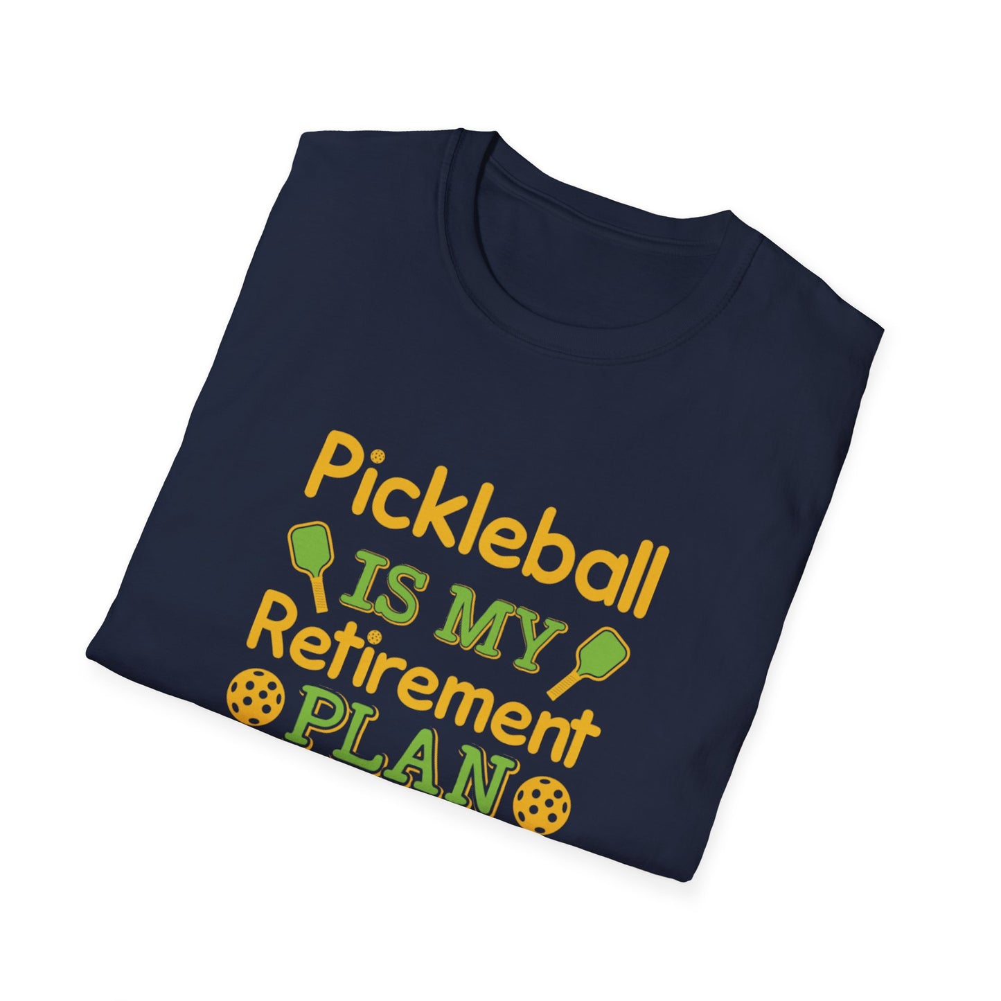 Men's Quirky Pickleball T-shirt - Pickleball Is My Retirement Plan