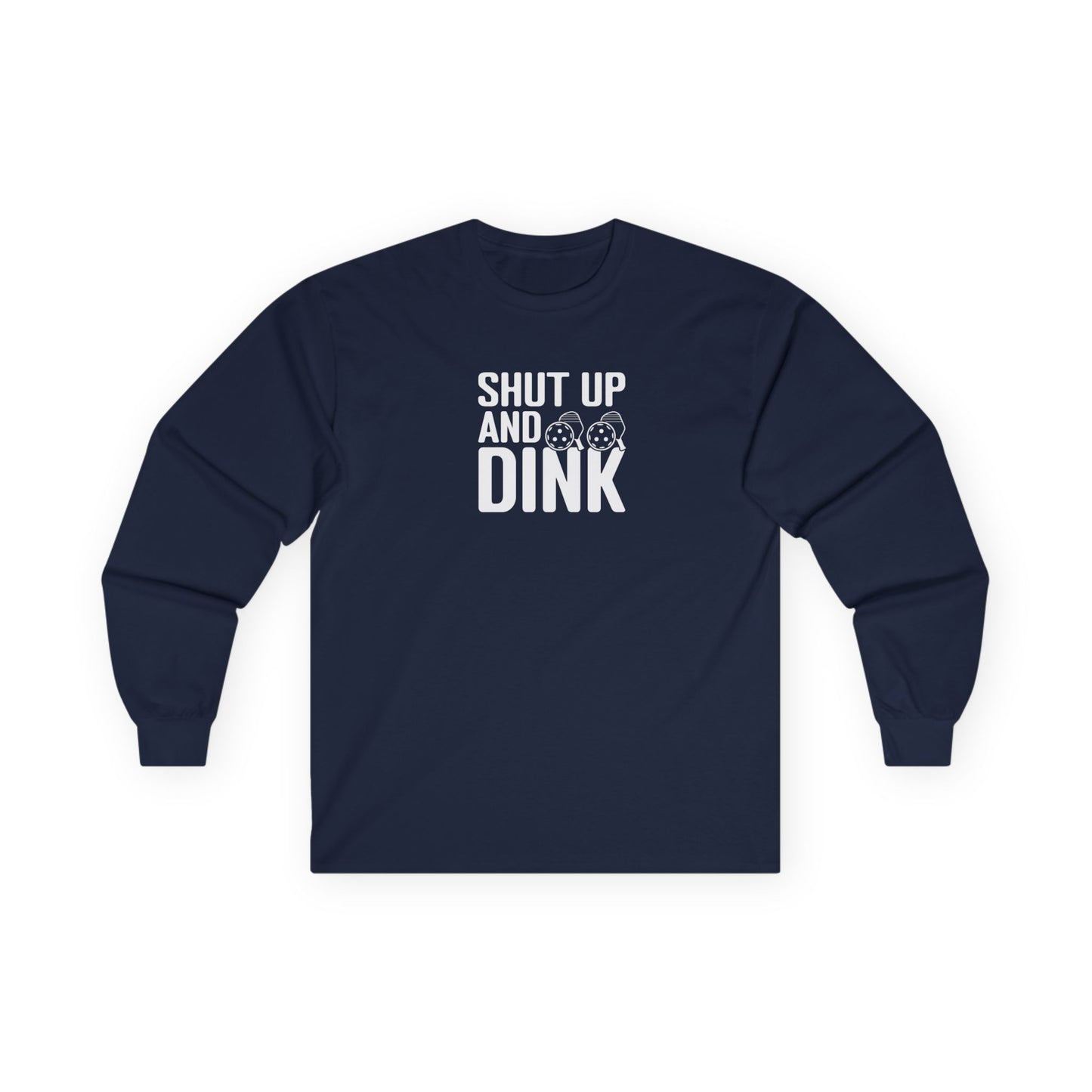 Men's Comfy Pickleball Long Sleeves top - Shut Up and Dink Navy