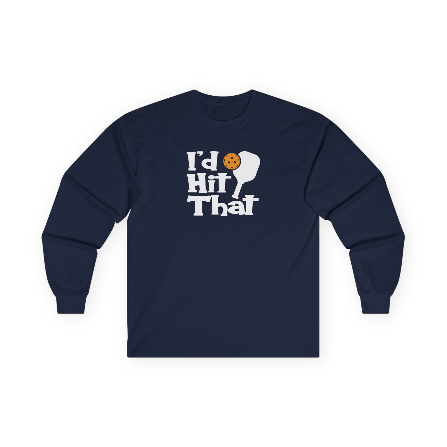 Women's Funny Pickleball Long Sleeves top - I'd Hit That Navy