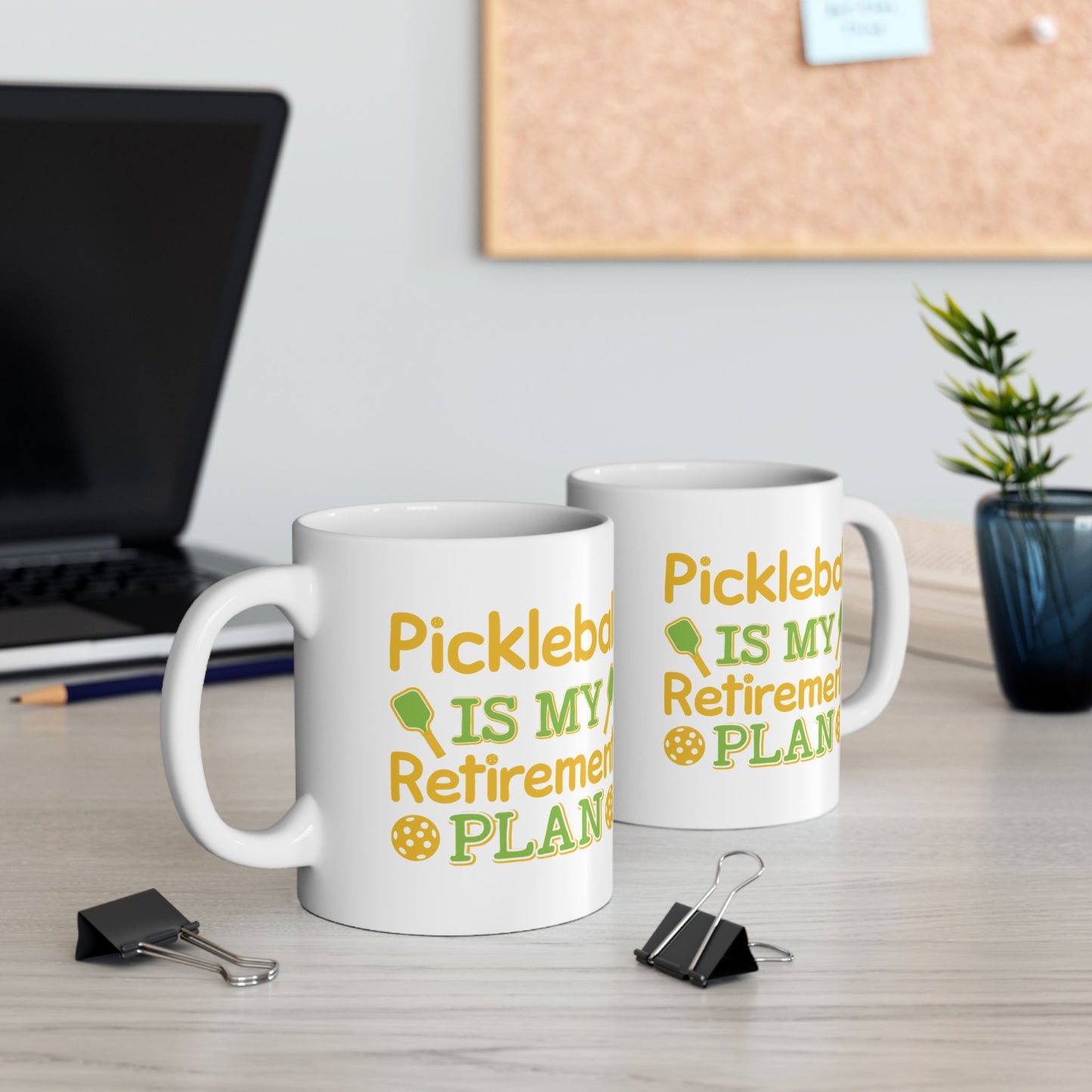 Pickleball Cheerful Mug - Pickleball Is My Retirement Plan