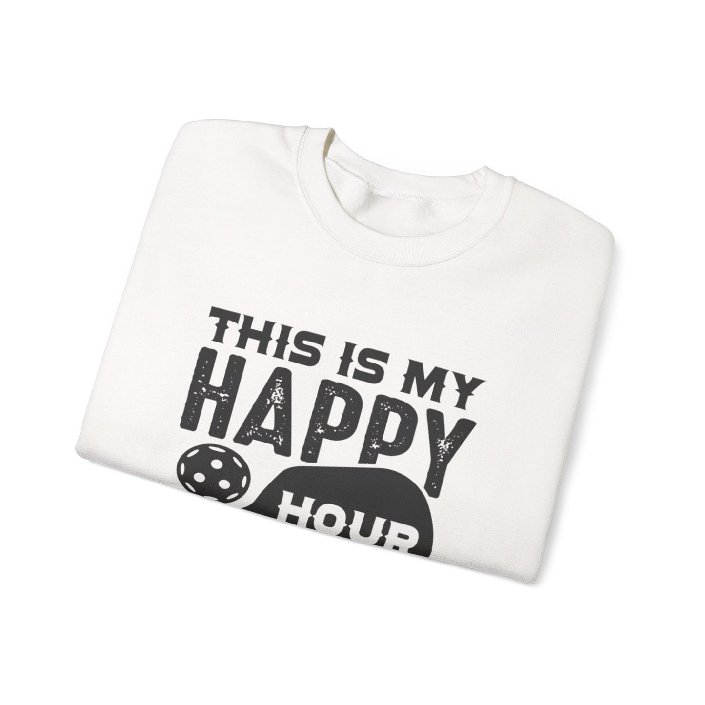 Women's Pickleball Sweatshirt - This is My Happy Hour Pickleball