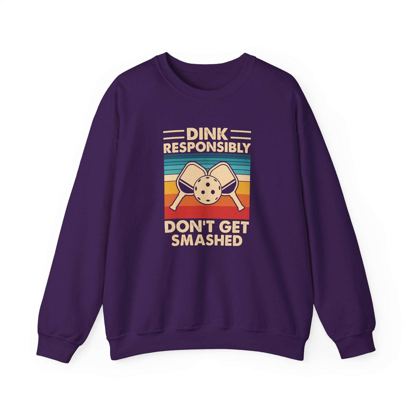 Men's Pickleball Sweatshirt - Dink Responsibly Dont Get Smashed Retro Purple