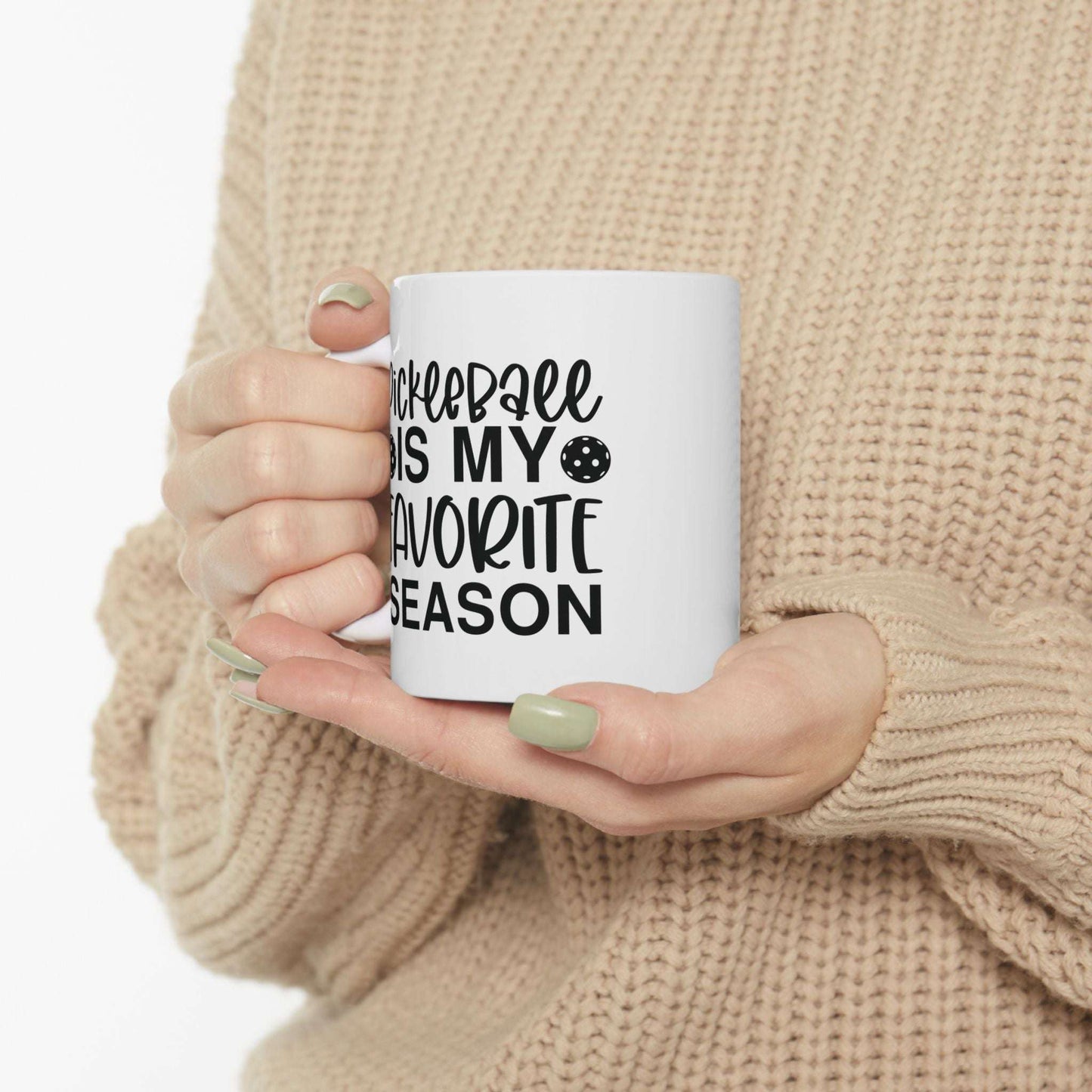 Pickleball Practical Mug - Pickleball Is My Favorite Season