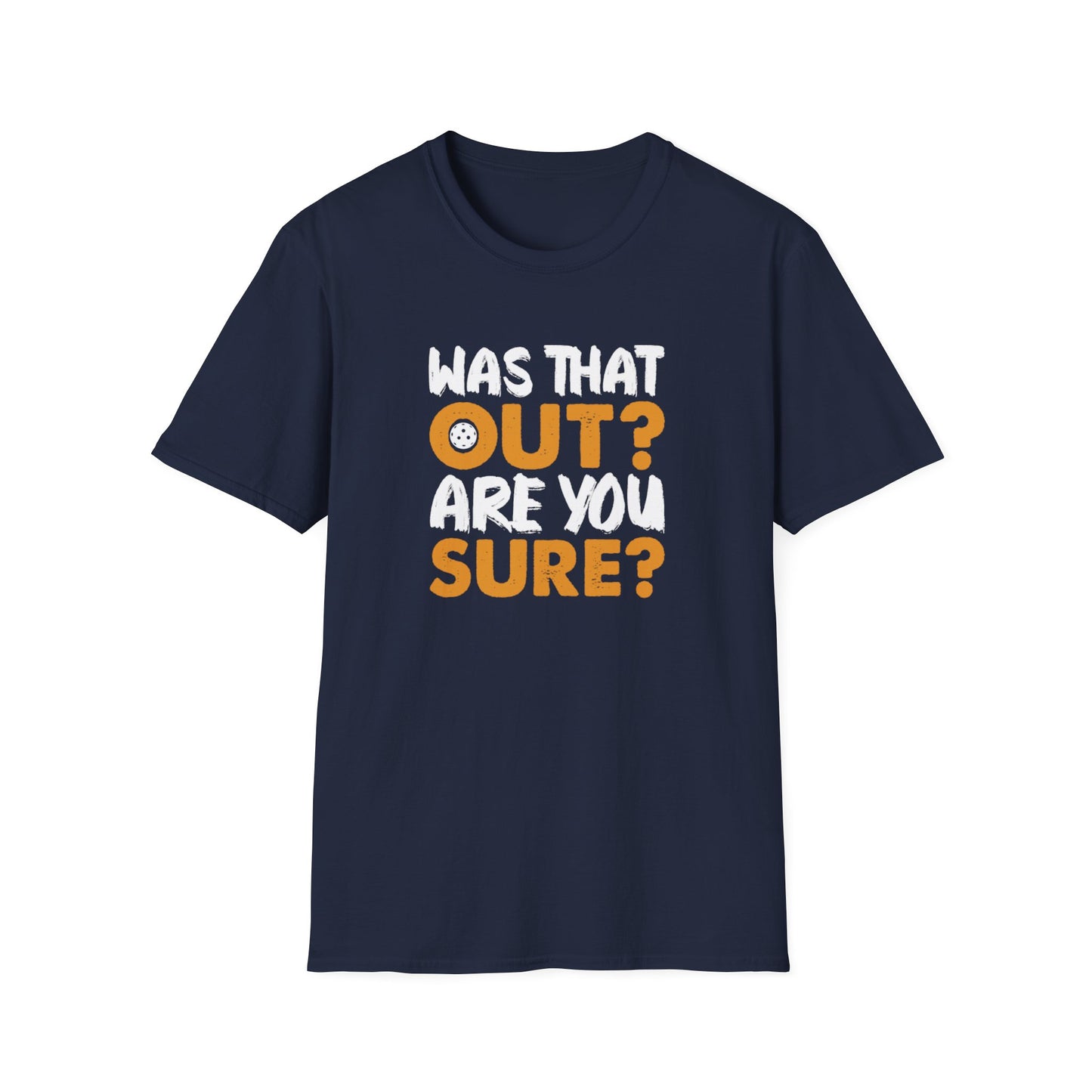 Women's Durable Pickleball T-shirt - Was That Out Are You Sure? Navy