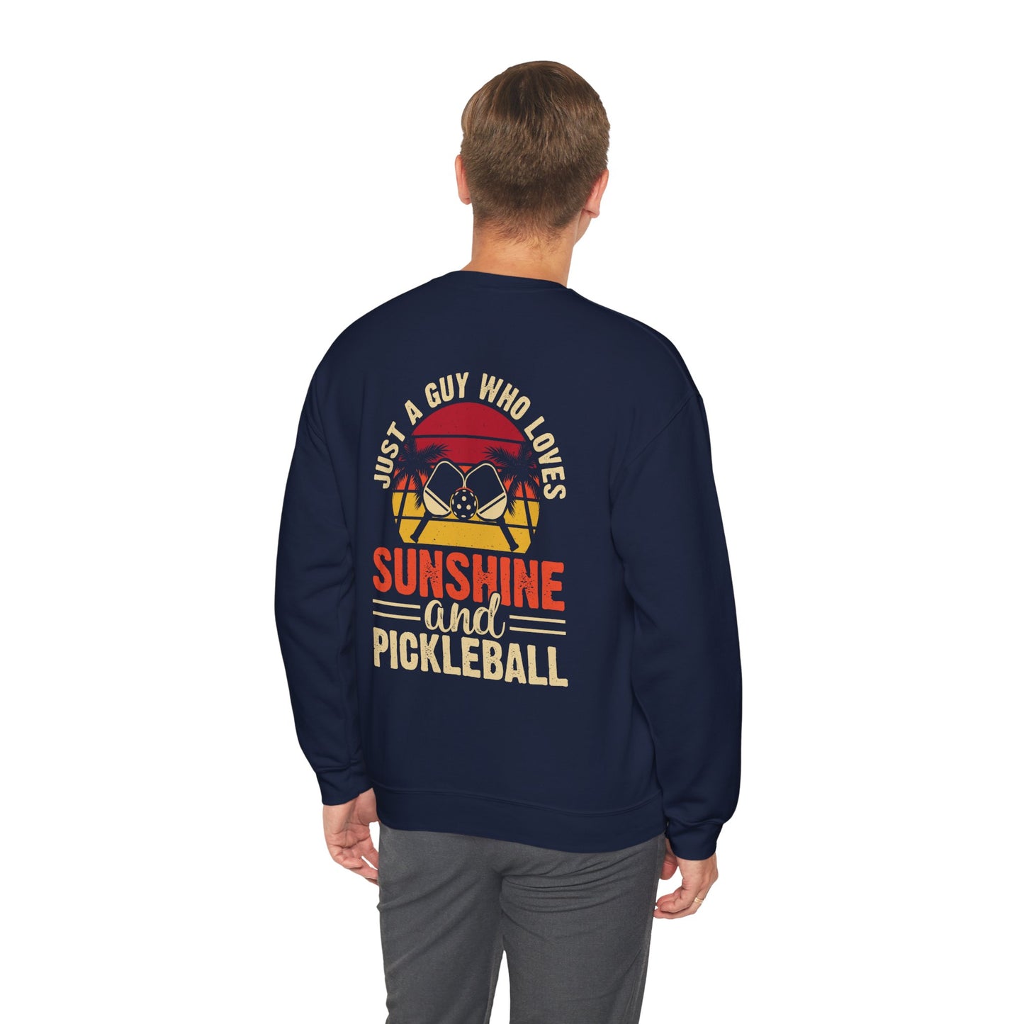 Men's Cool Pickleball Sweatshirt - Just a Guy Who Loves Pickleball