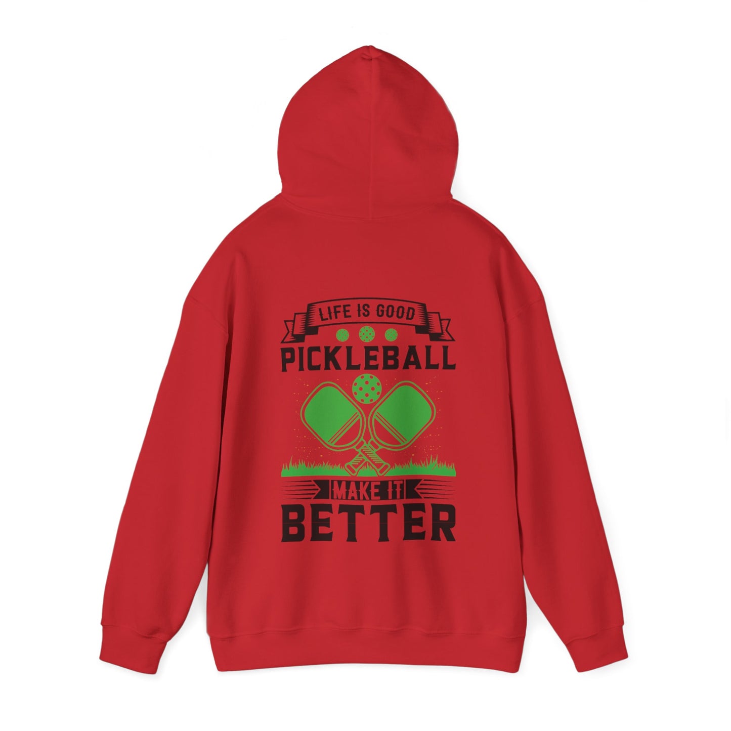 Men's Soft Pickleball Hoodie - Life is Good Pickleball Make It Better