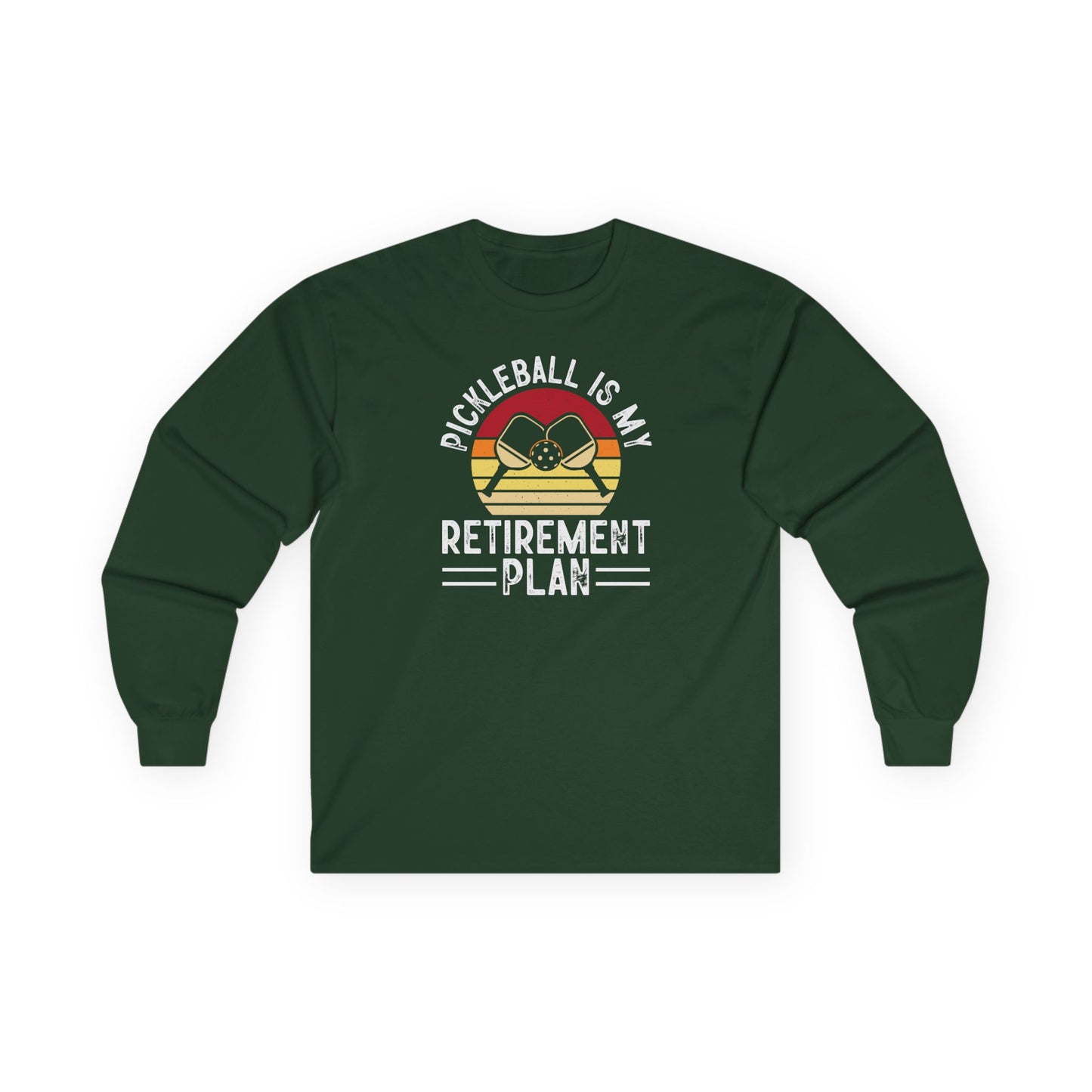 Women's Pickleball Long Sleeves top - Pickleball Is My Retirement Plan Green