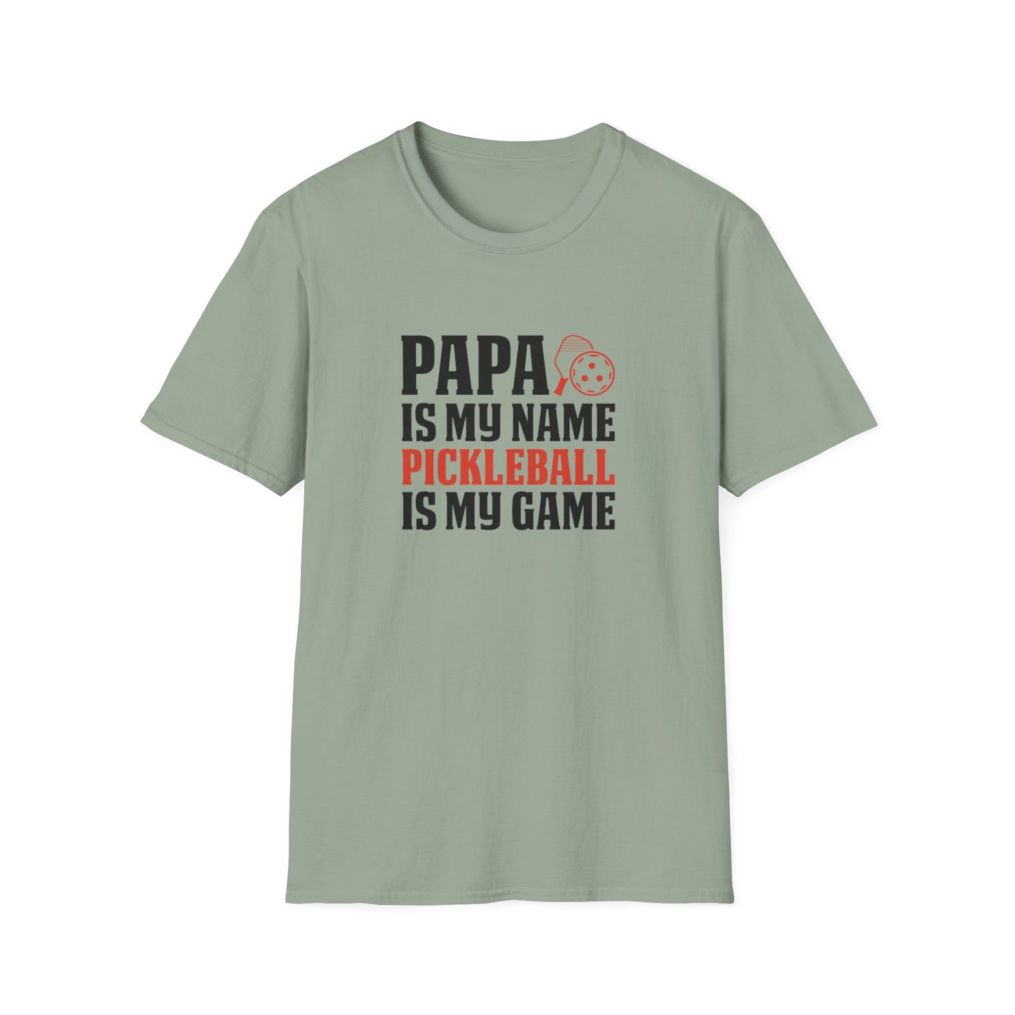 Men's Comfy Pickleball T-shirt - PAPA IS MY NAME PICKLEBALL IS MY GAME Green