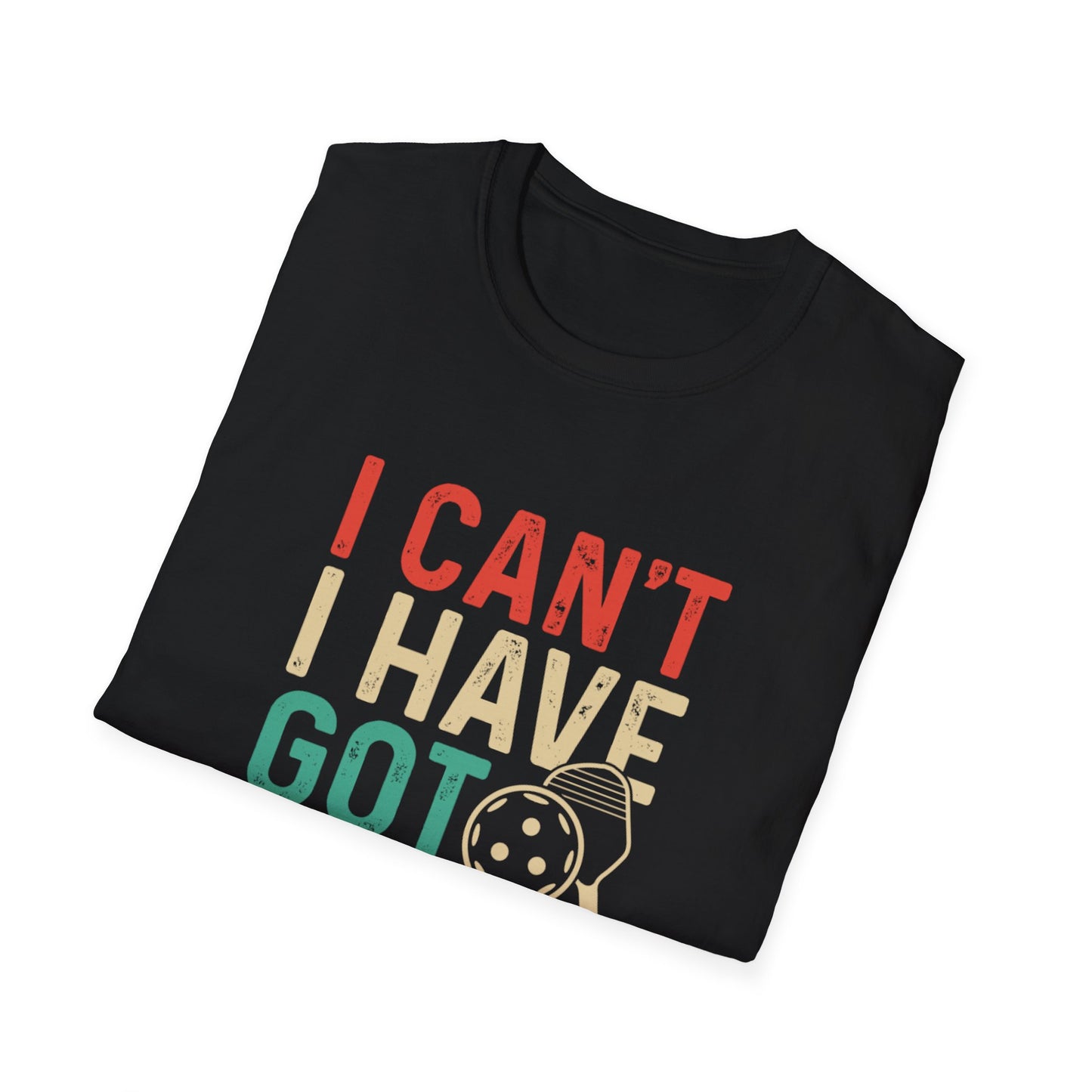 Men's Playful Pickleball T-shirt - I Can't, I Have Got Pickleball
