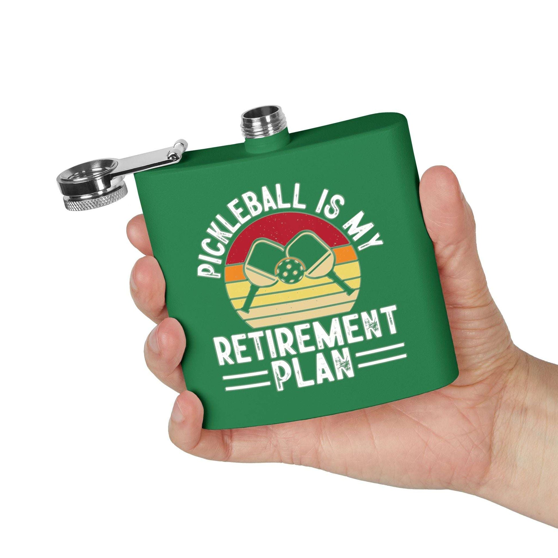 Pickleball Practical Flask - Pickleball Is My Retirement Plan