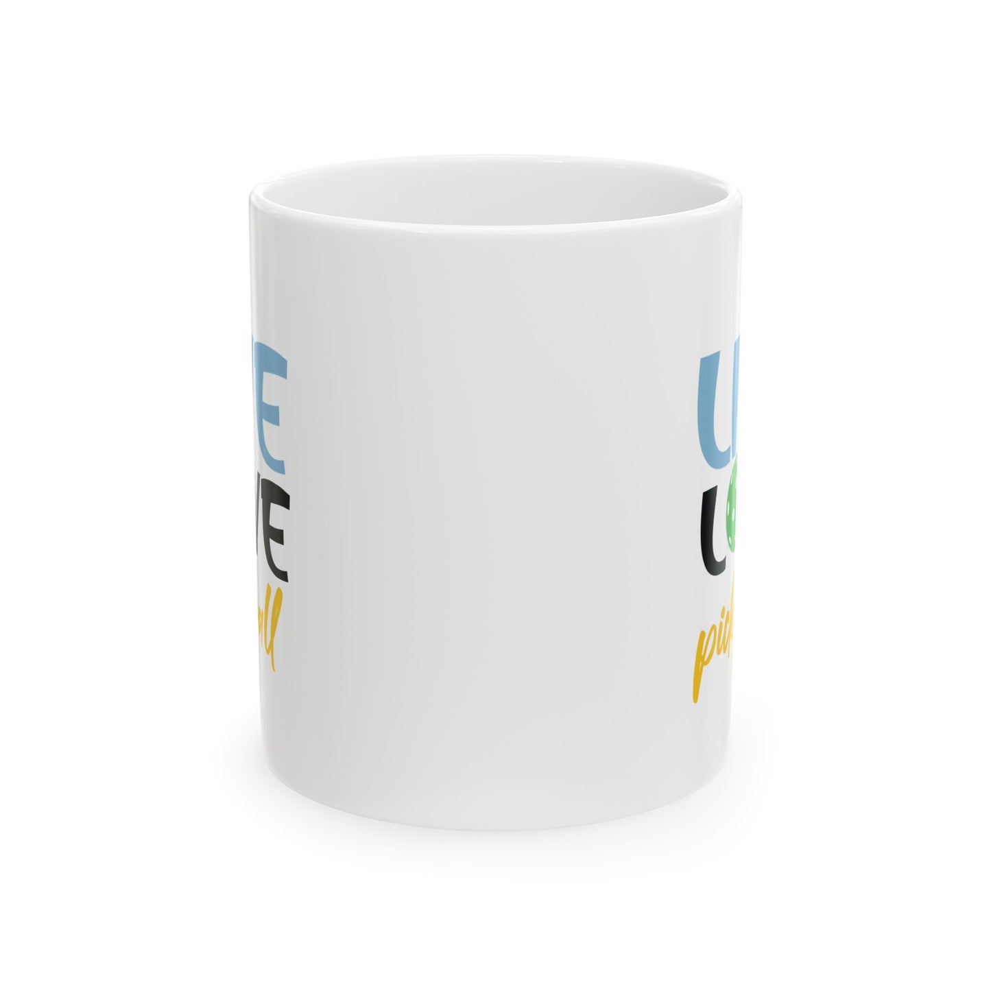 Pickleball Durable Mug - Live Love Pickleball White