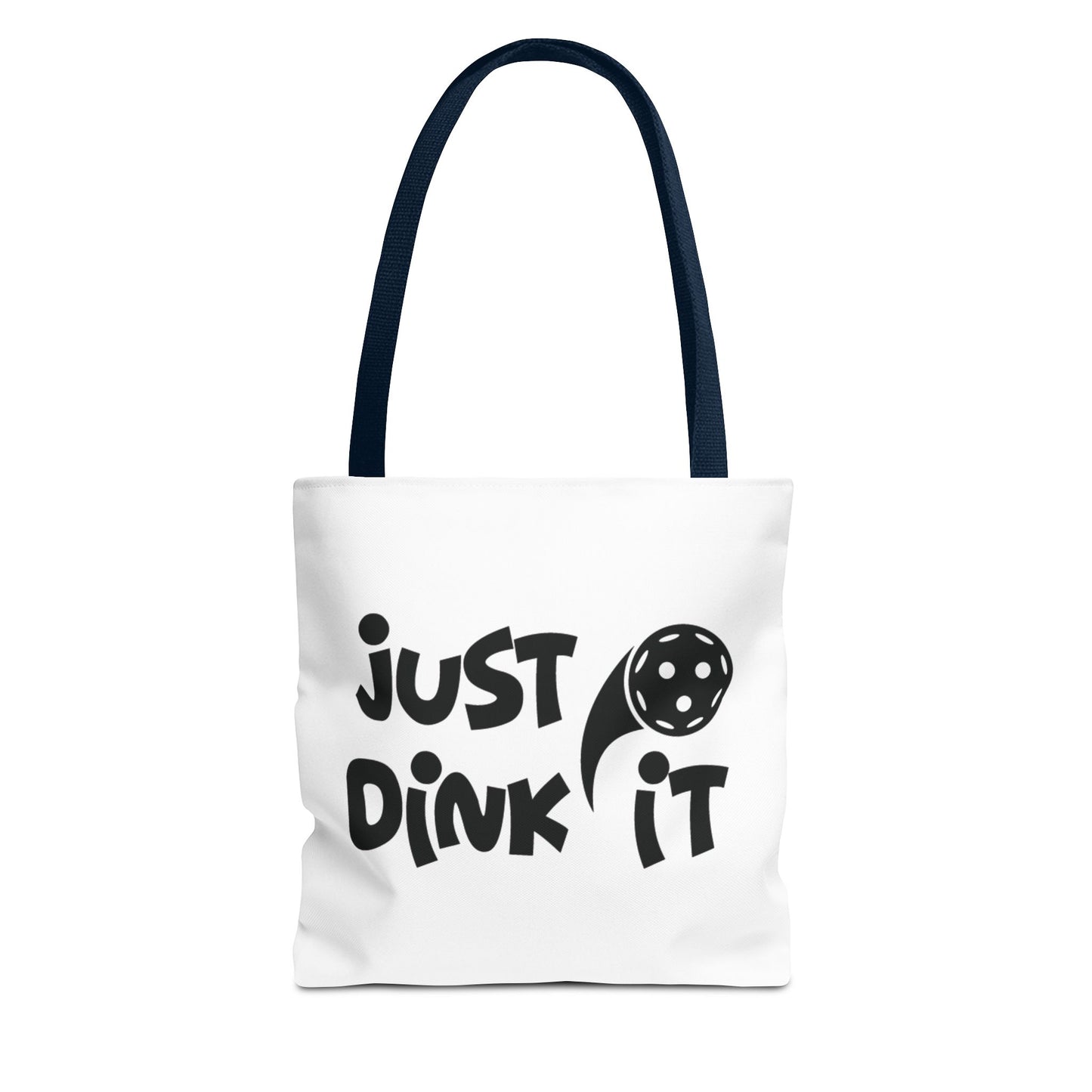 Pickleball Sporty Tote Bag - Just Dink It