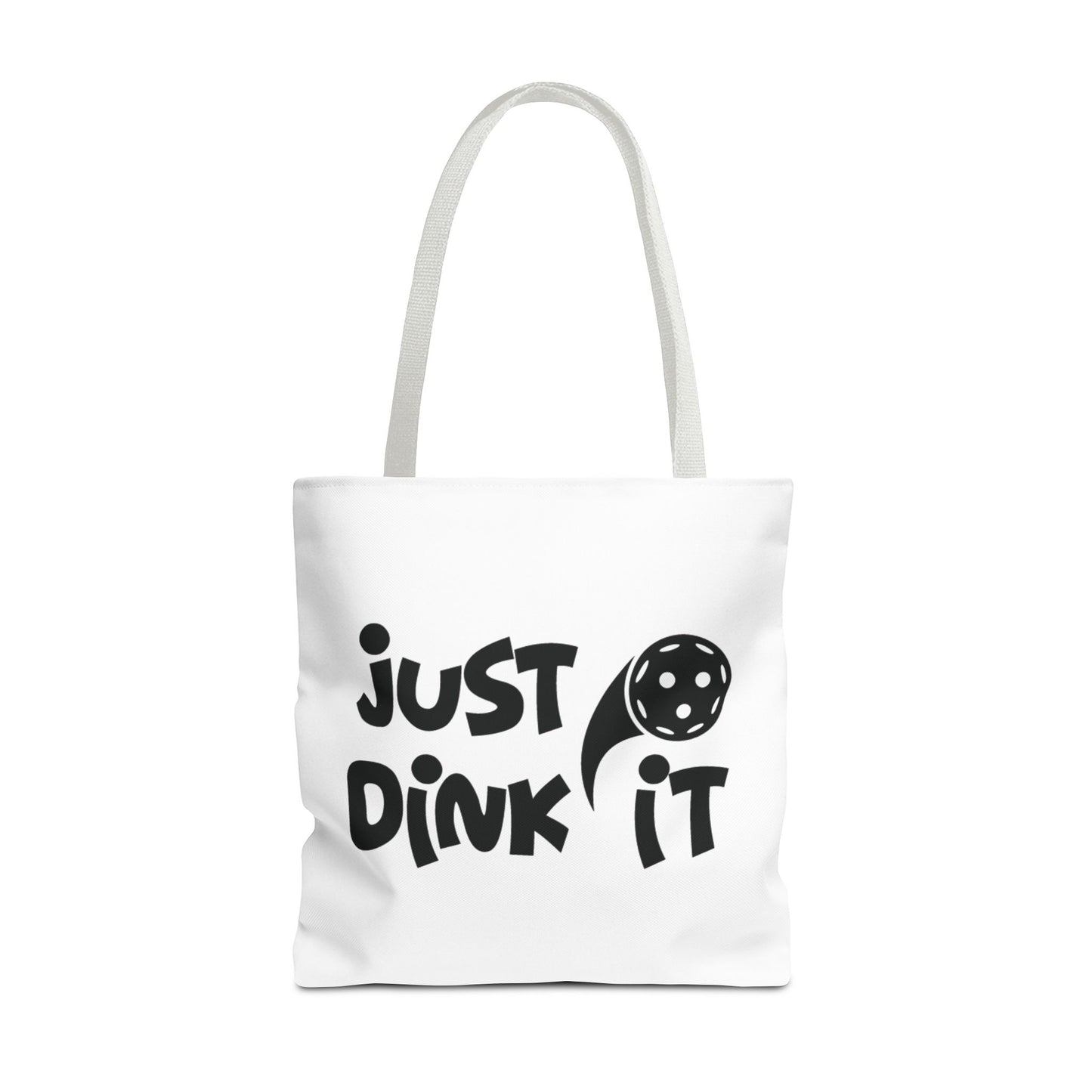 Pickleball Sporty Tote Bag - Just Dink It