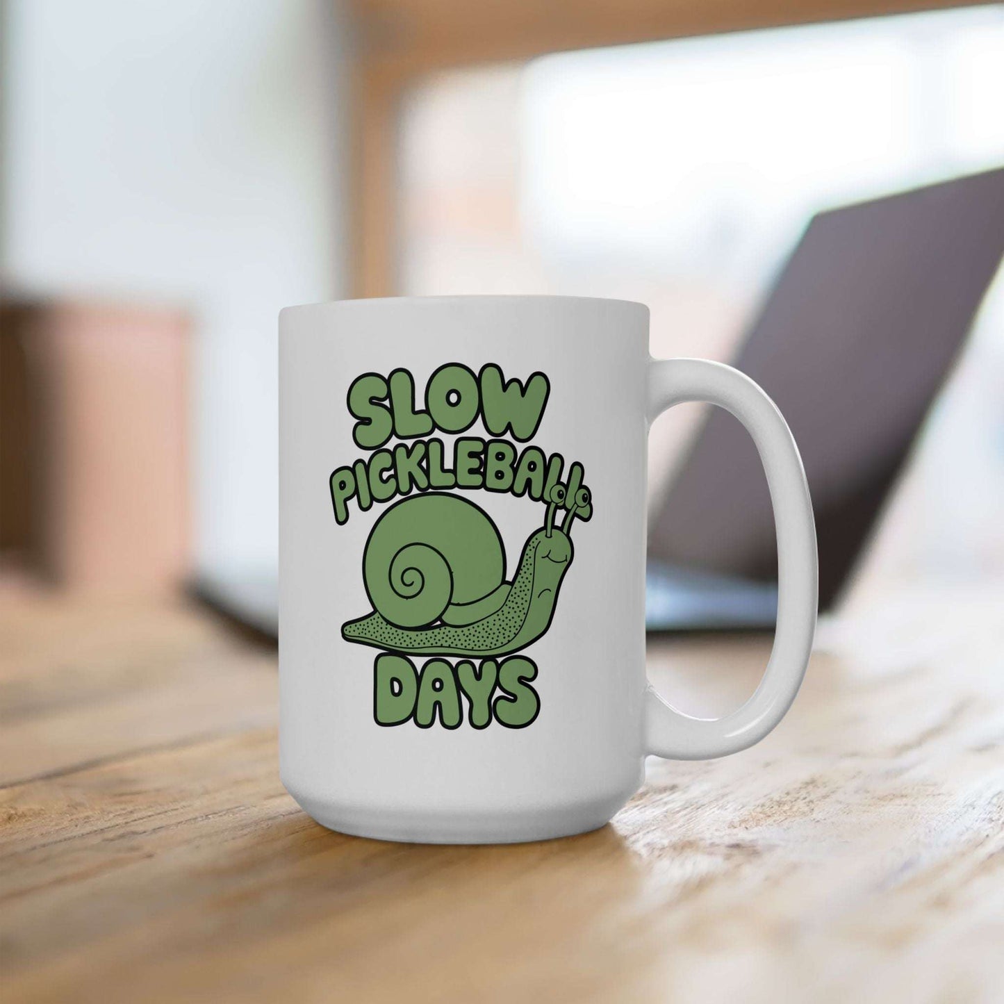 Pickleball Funny Mug - Slow Pickleball Days