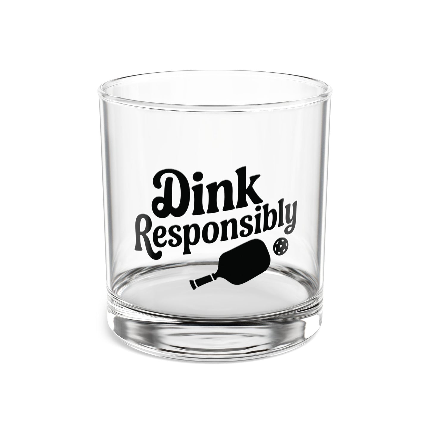 Pickleball Unique Rocks Glass - Dink Responsibly 10oz