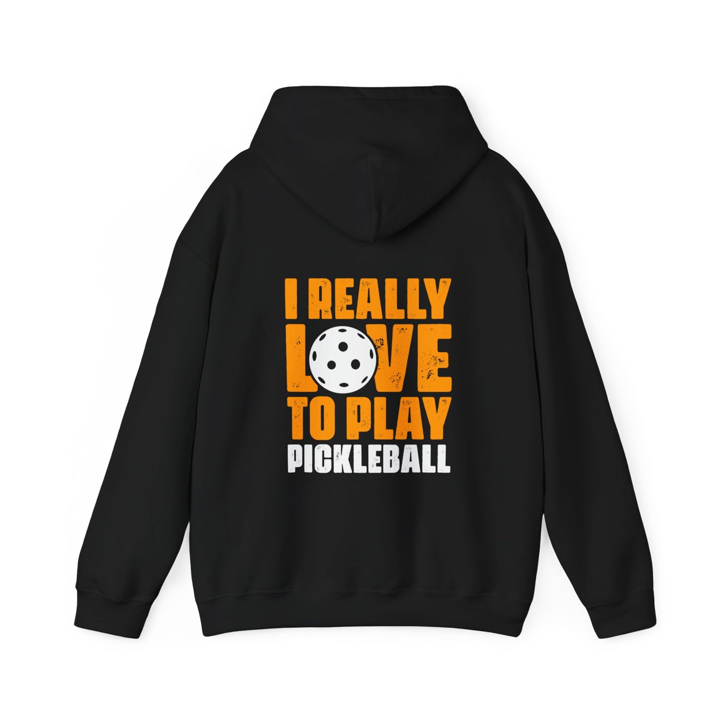 Women's Energetic Pickleball Hoodie - I Really Love to Play Pickleball