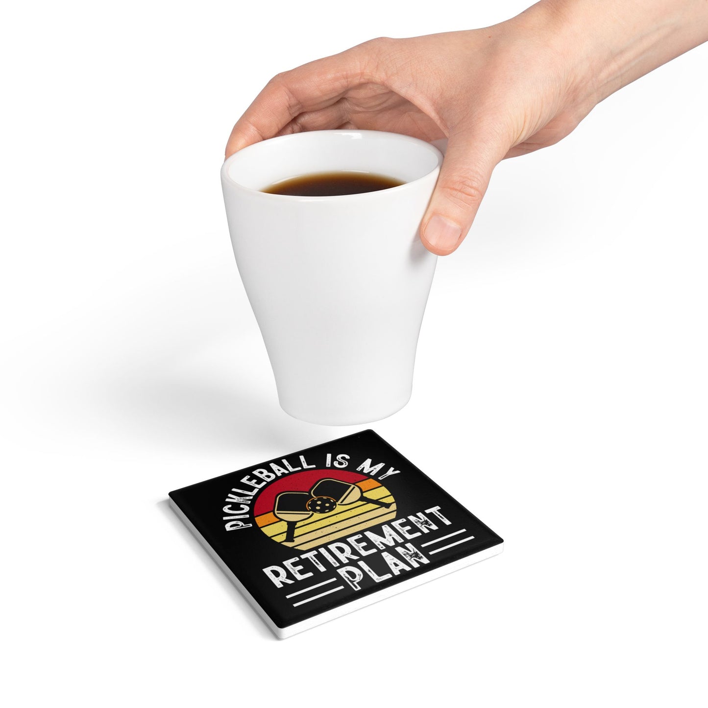 Pickleball Cool Ceramic Coaster - Pickleball Is My Retirement Plan
