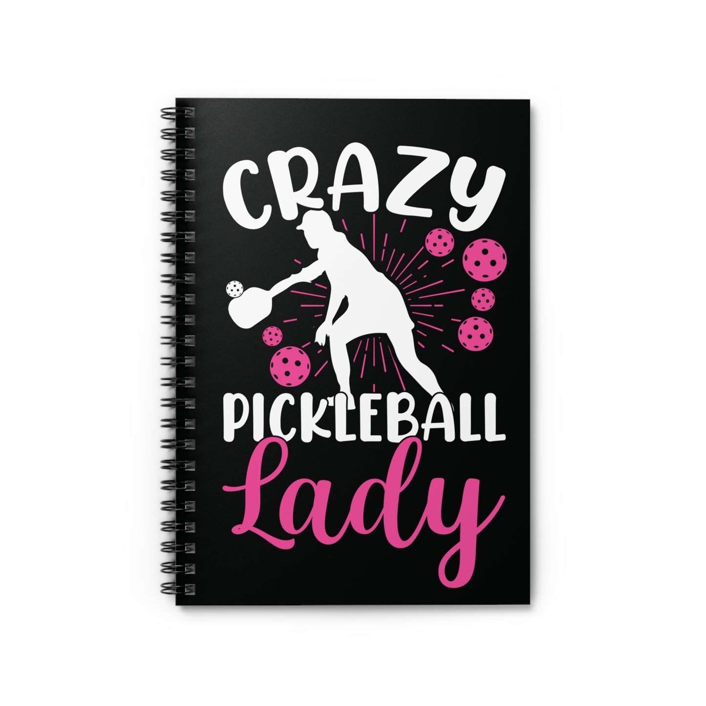 Pickleball Funny Notebook - Crazy Pickleball Lady Black