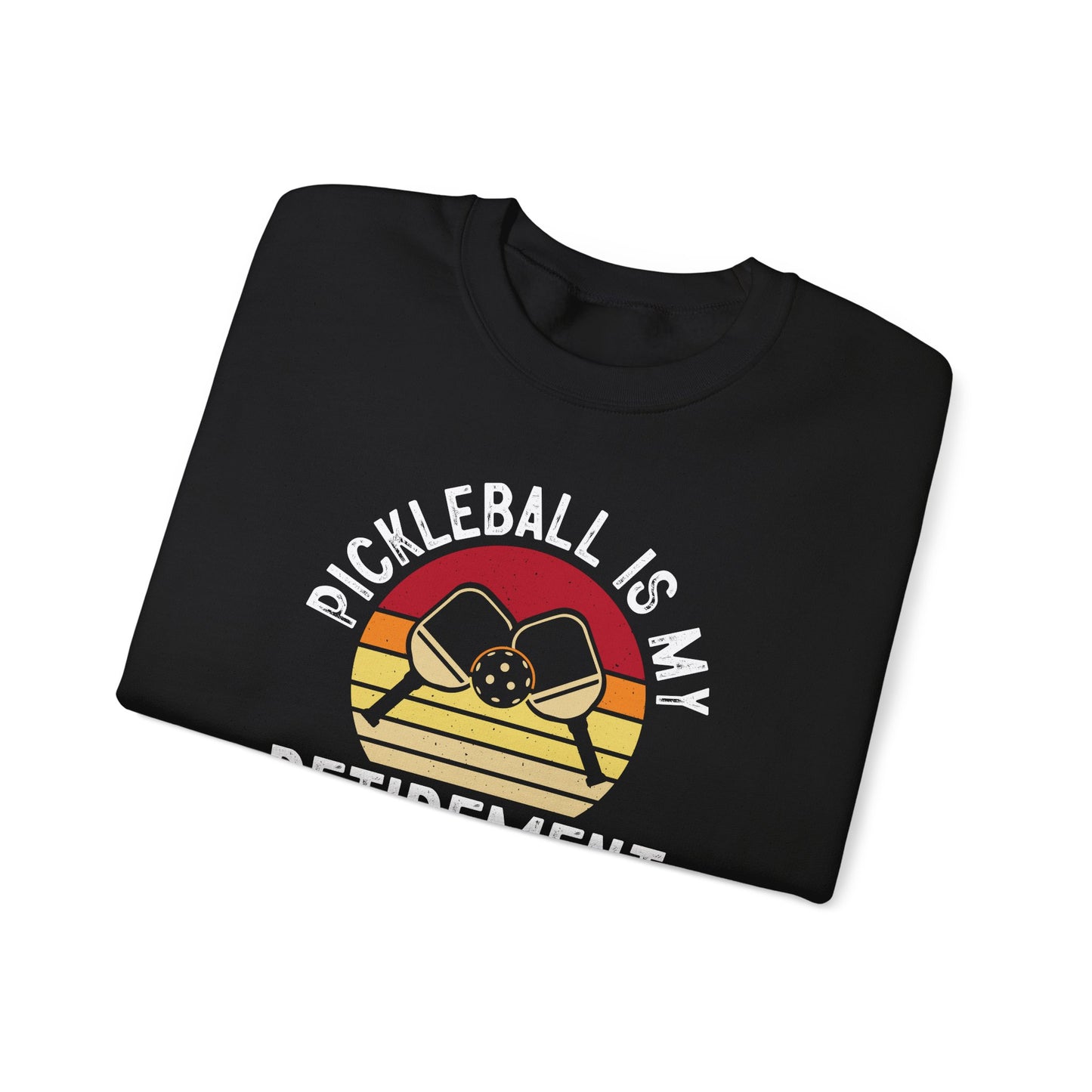 Women's Cool Pickleball Sweatshirt - Pickleball Is My Retirement Plan