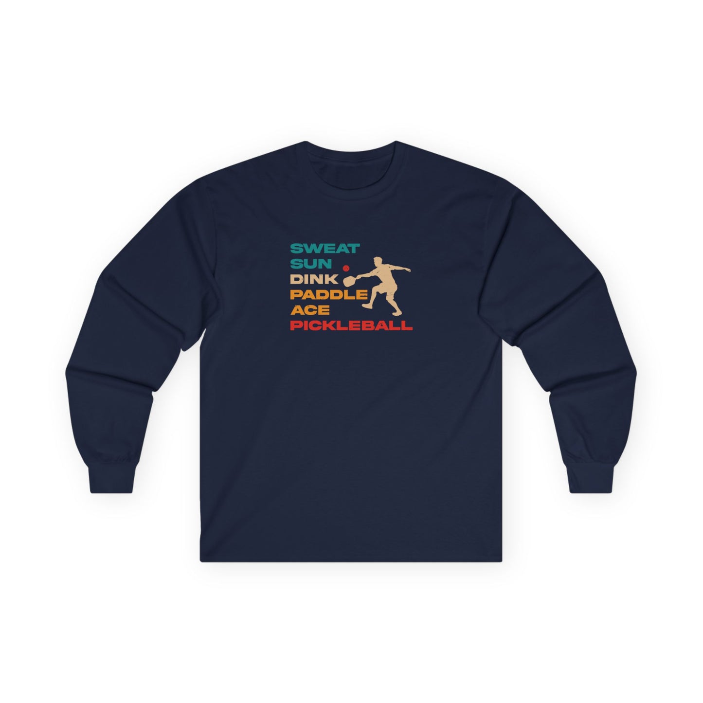 Men's Bold Pickleball Long Sleeves top - Sweat. Sun. Dink. Navy