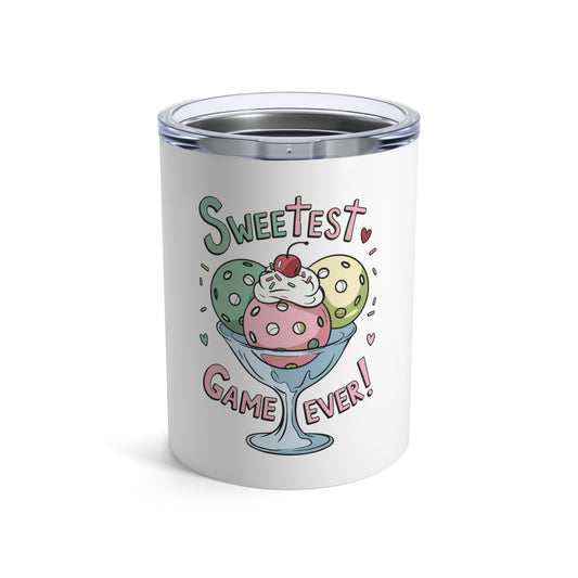 Pickleball Cute Tumbler - Sweetest Game Ever White