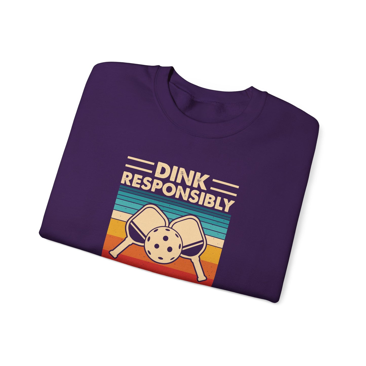 Men's Pickleball Sweatshirt - Dink Responsibly Dont Get Smashed Retro
