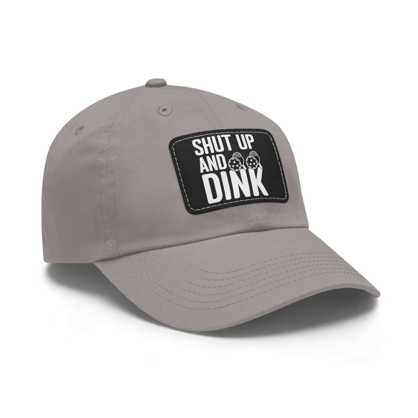 Pickleball Funny Cap - Shut Up and Dink
