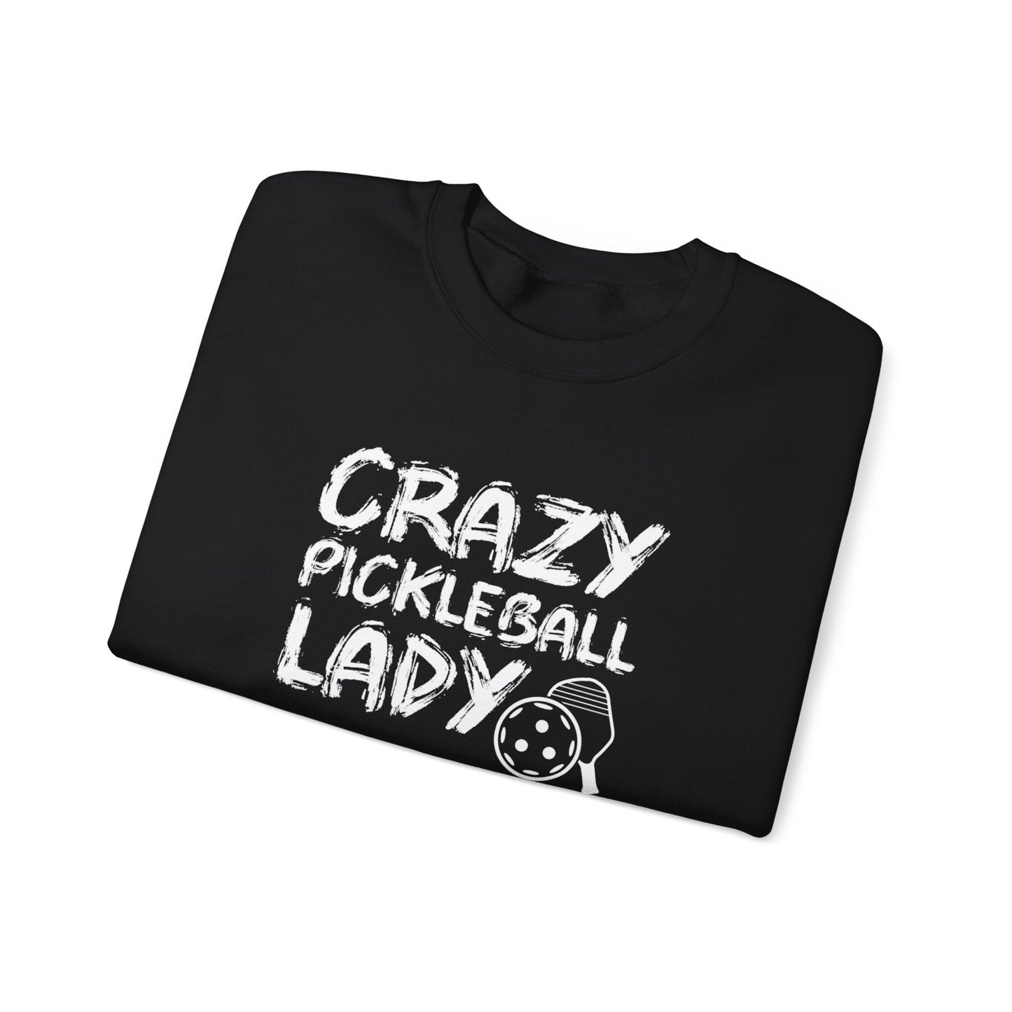 Women's Funny Pickleball Sweatshirt - Crazy Pickleball Lady