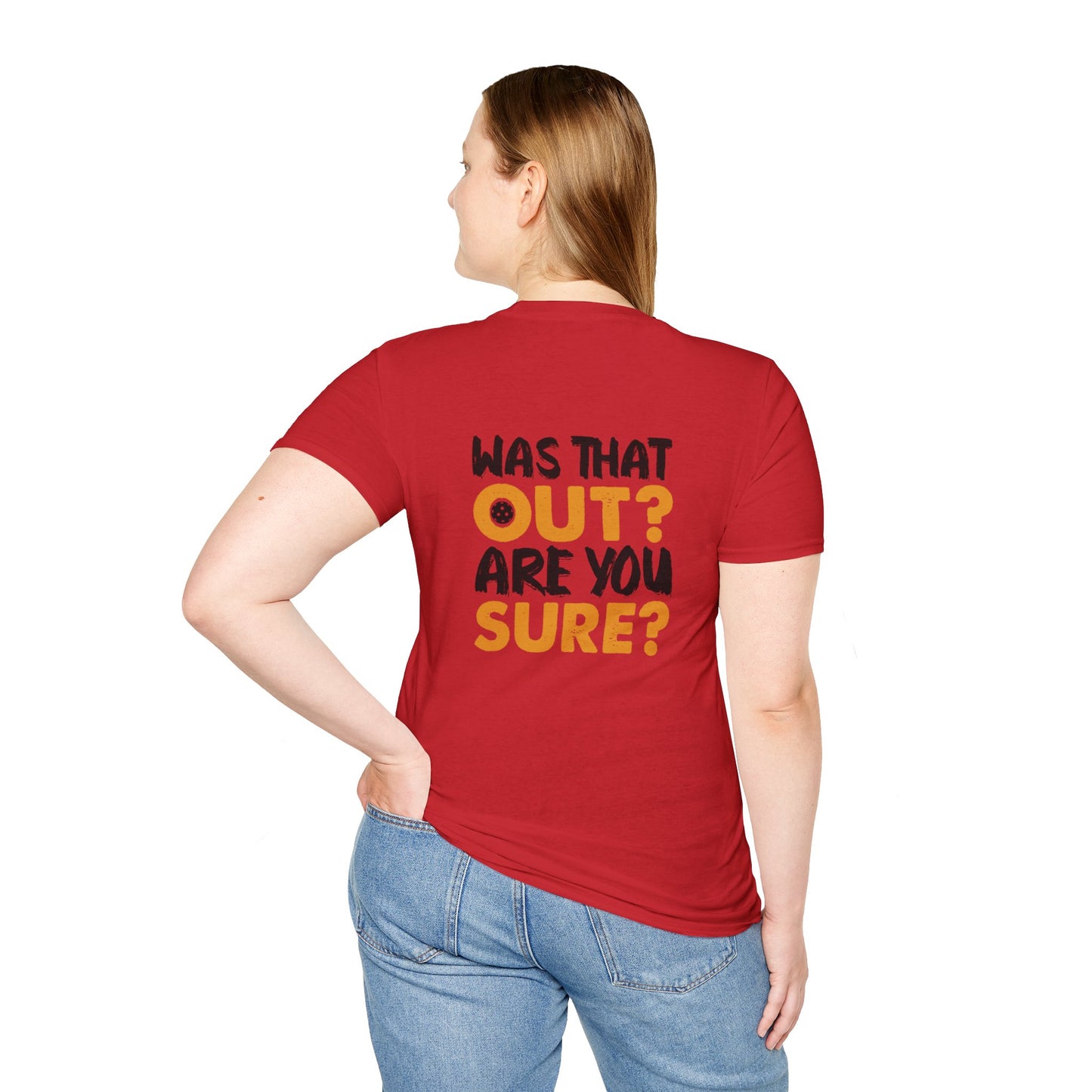 Women's Eye-Catching Pickleball T-shirt - Was That Out Are You Sure?