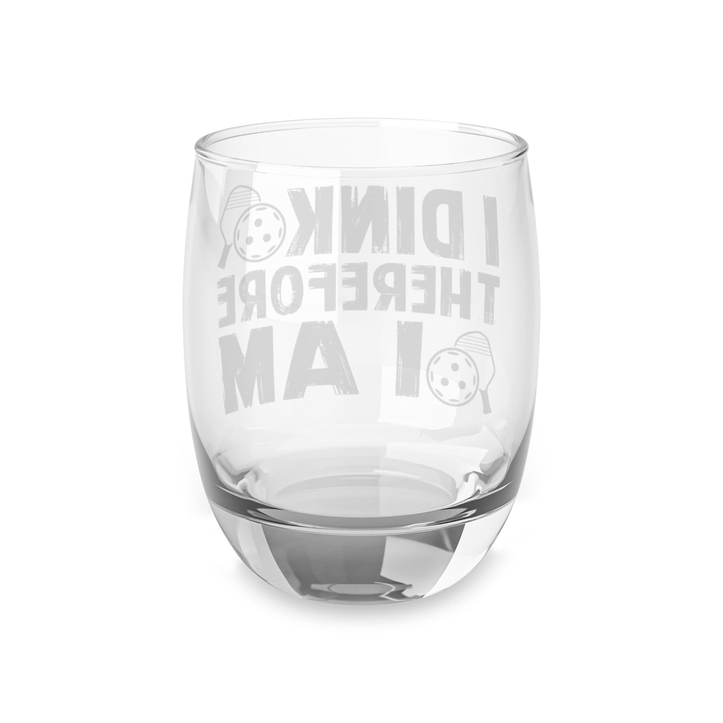 Pickleball Eye-Catching Whiskey Glass - I Dink Therefore I Am