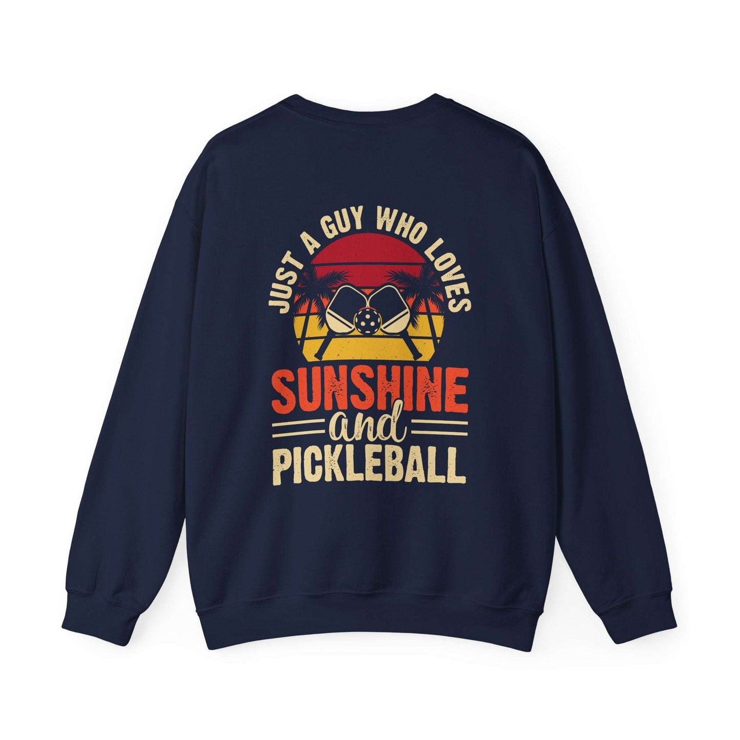 Men's Cool Pickleball Sweatshirt - Just a Guy Who Loves Pickleball
