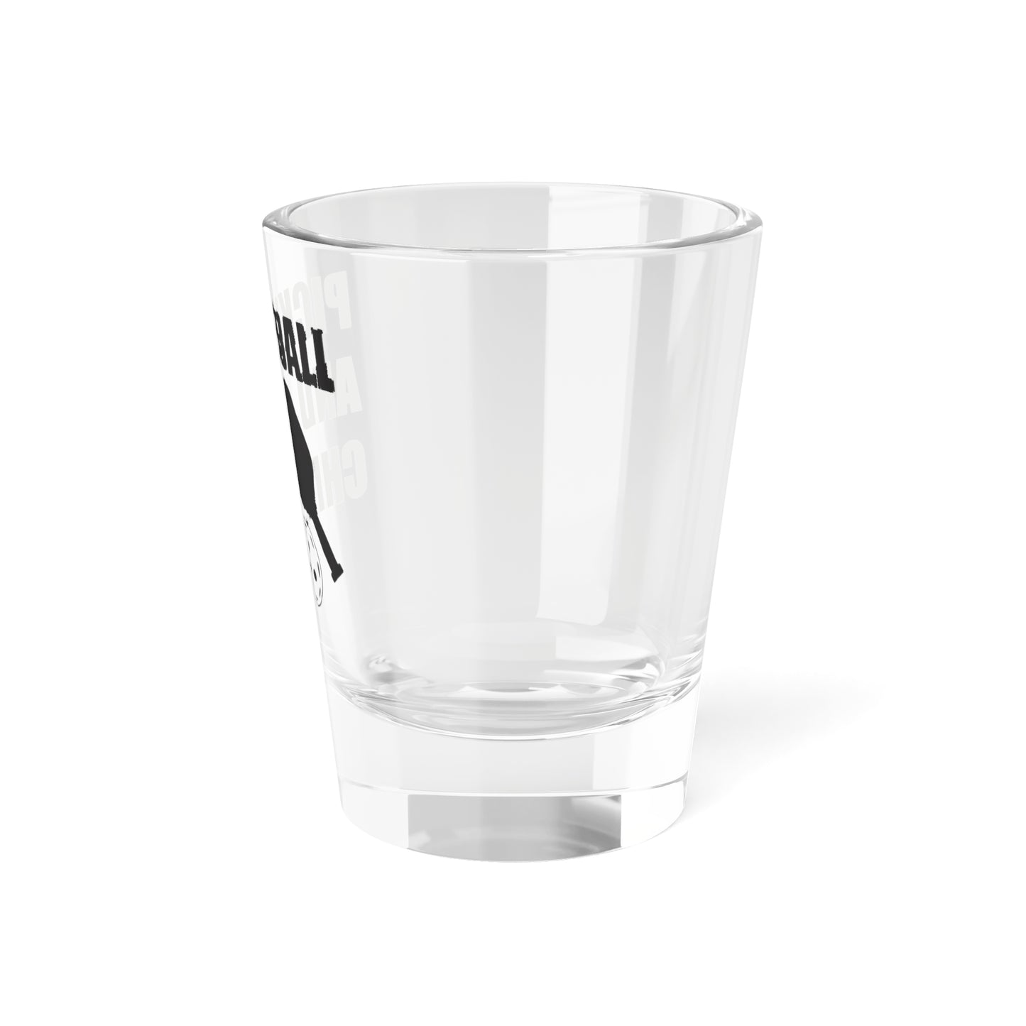 Pickleball Fun Shot Glass - Pickleball and Chill
