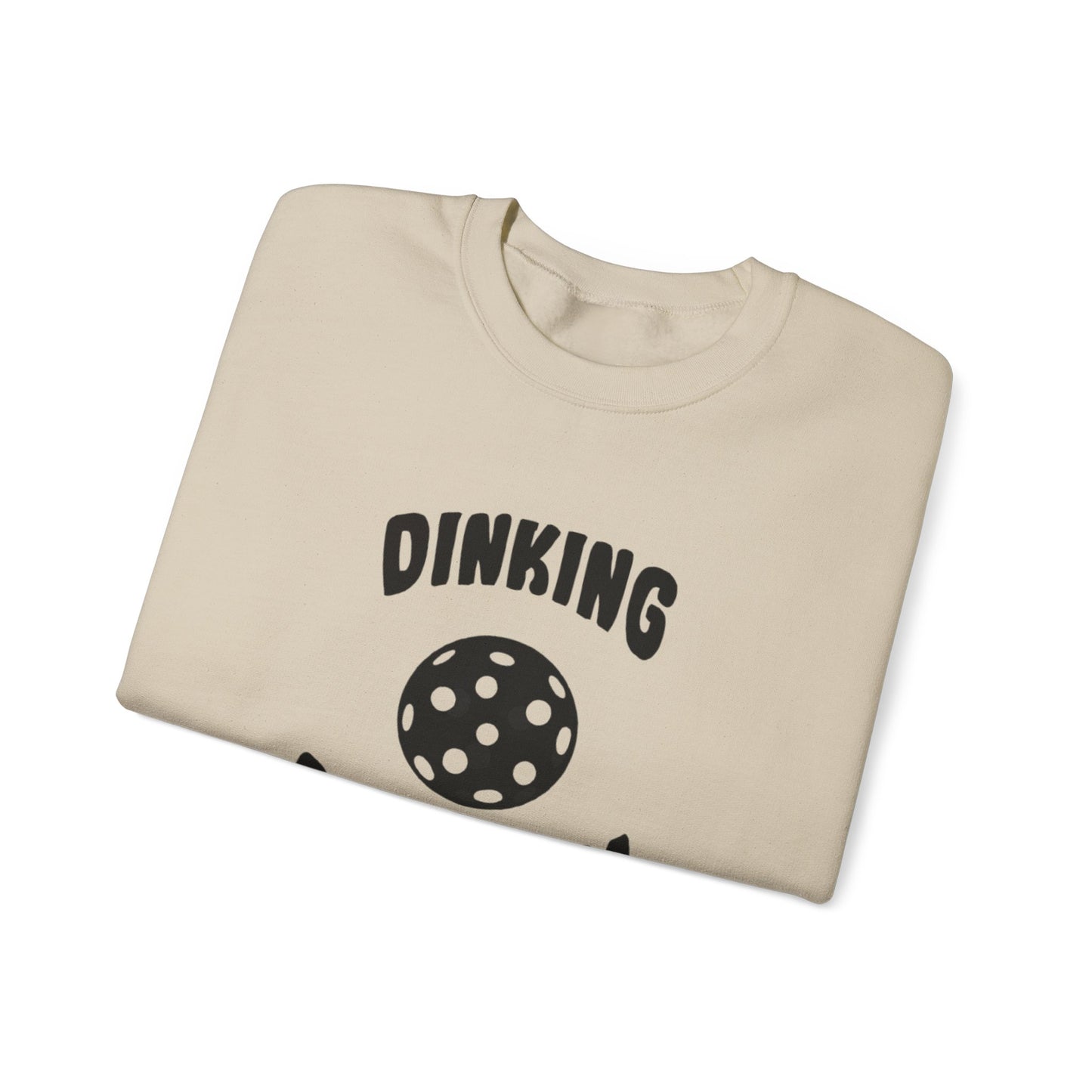 Women's Fun Pickleball Sweatshirt - Dinking Problem