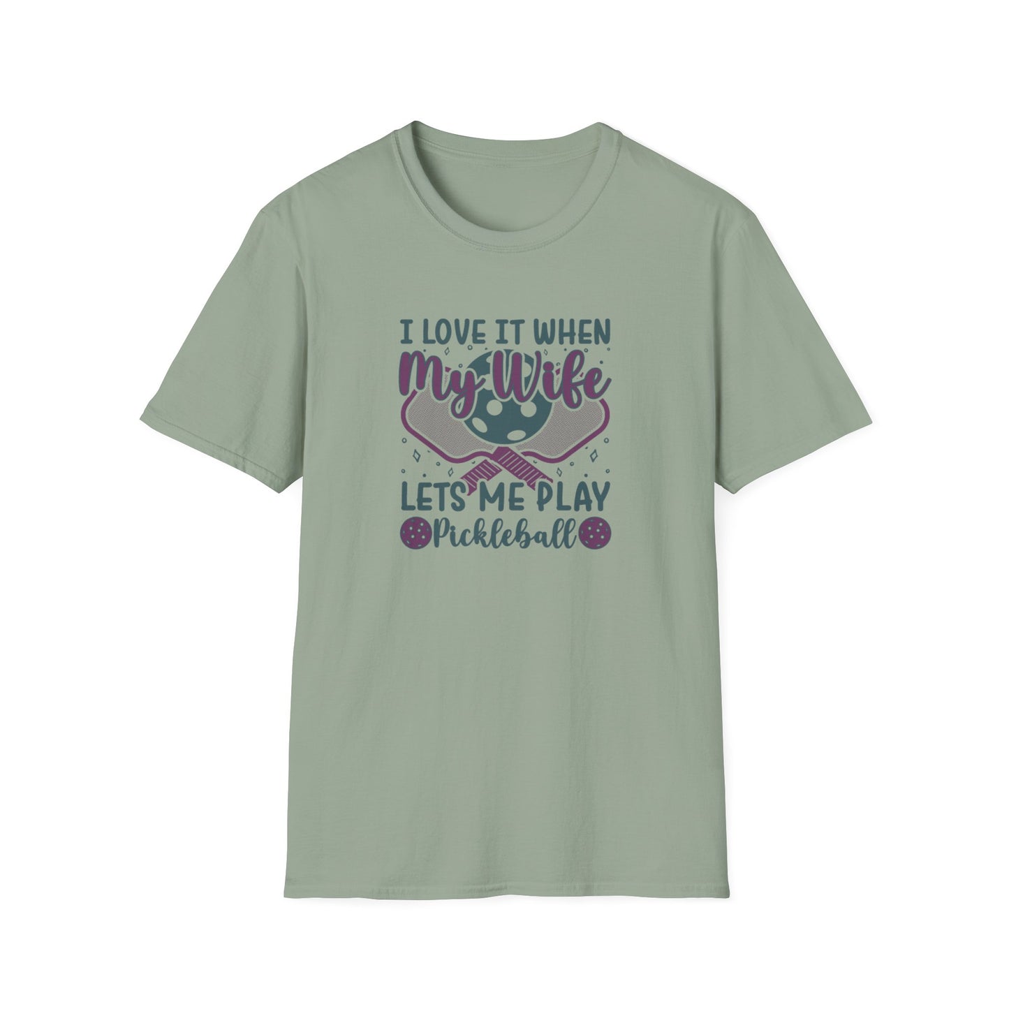 Men's Pickleball T-shirt - I Love When My Wife Lets Me Play Pickleball Green